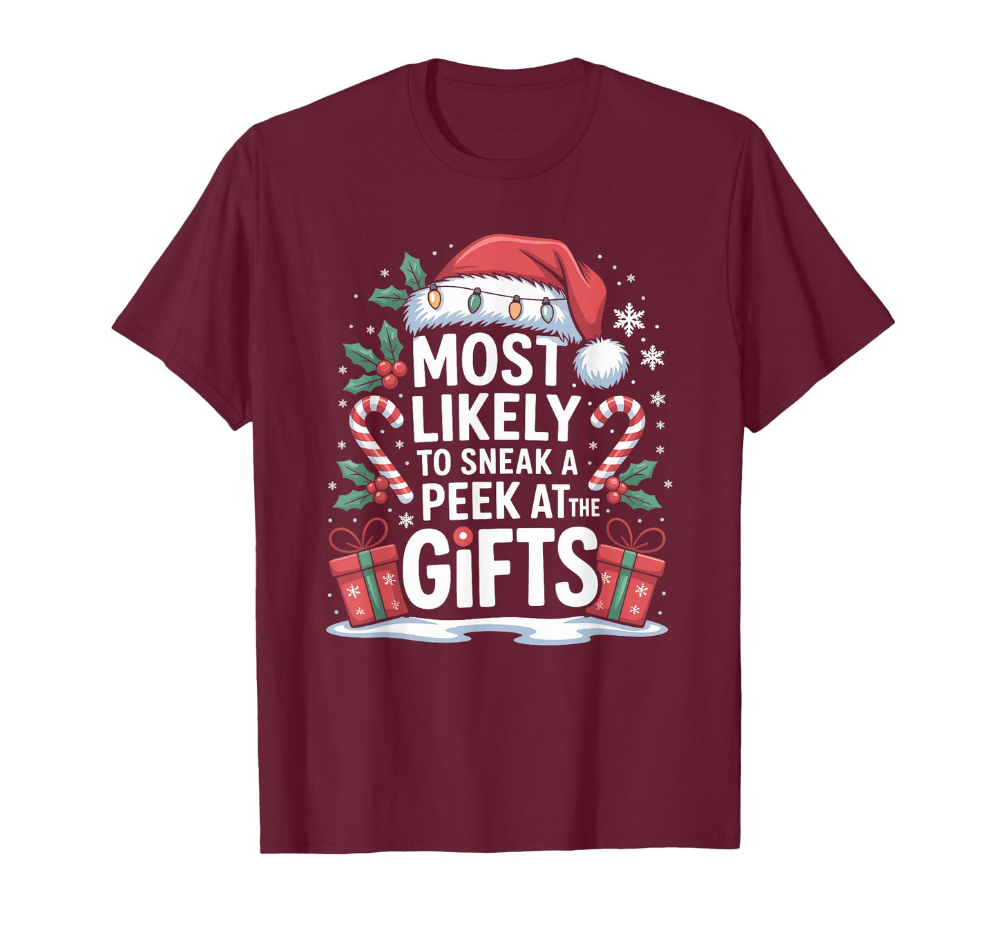 Most Likely to Sneak A Peek at The Gifts Family Christmas T-Shirt