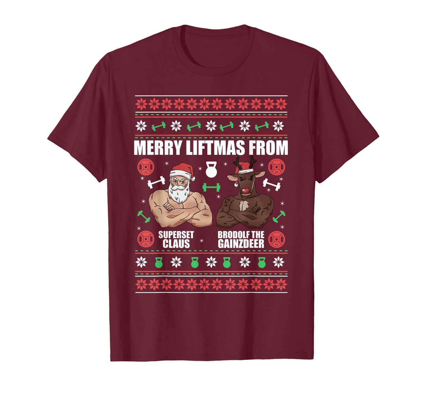 Merry Liftmas by Superset Claus and Brodolf the Gainzdeer T-Shirt
