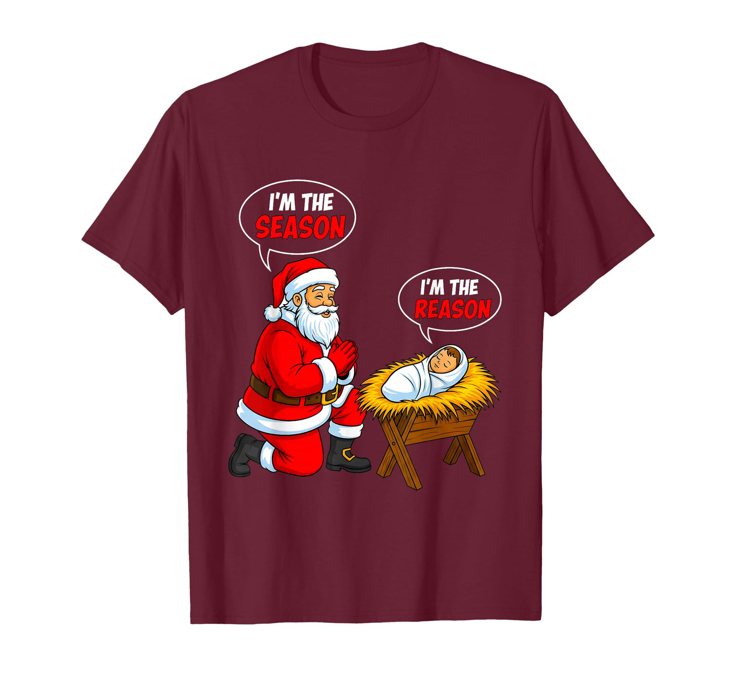 I'm The Season Santa I'm The Reason Jesus Funny Christmas T-Shirt