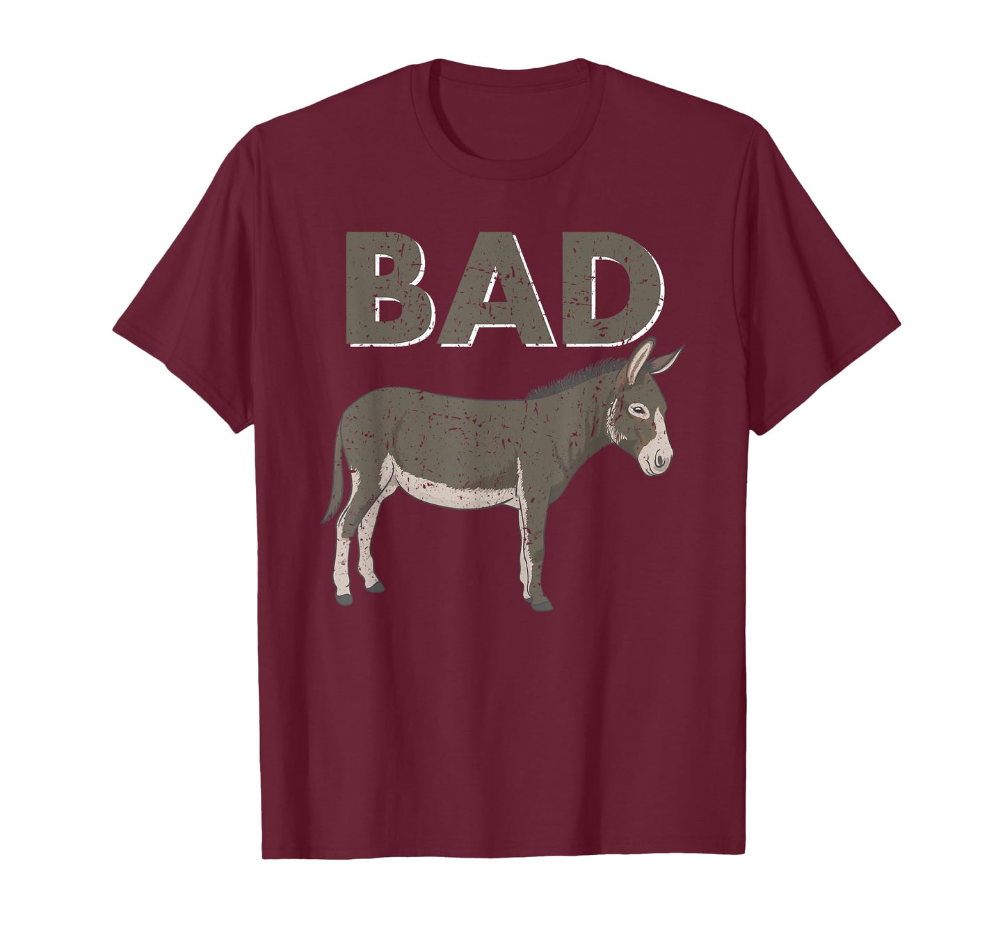 Funny Bad Ass Donkey Gift Idea Shirt T-Shirt