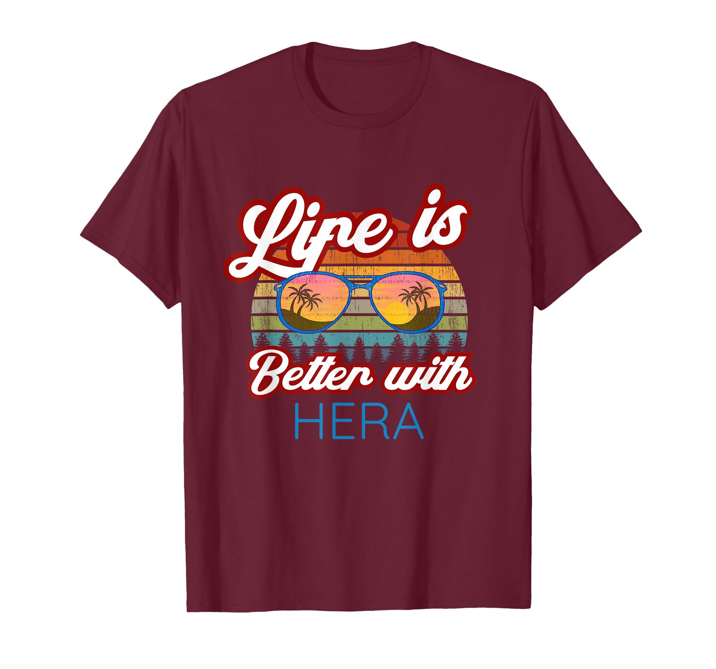 Hera Costume / 'Life Is Better With Hera!' Funny Saying T-Shirt