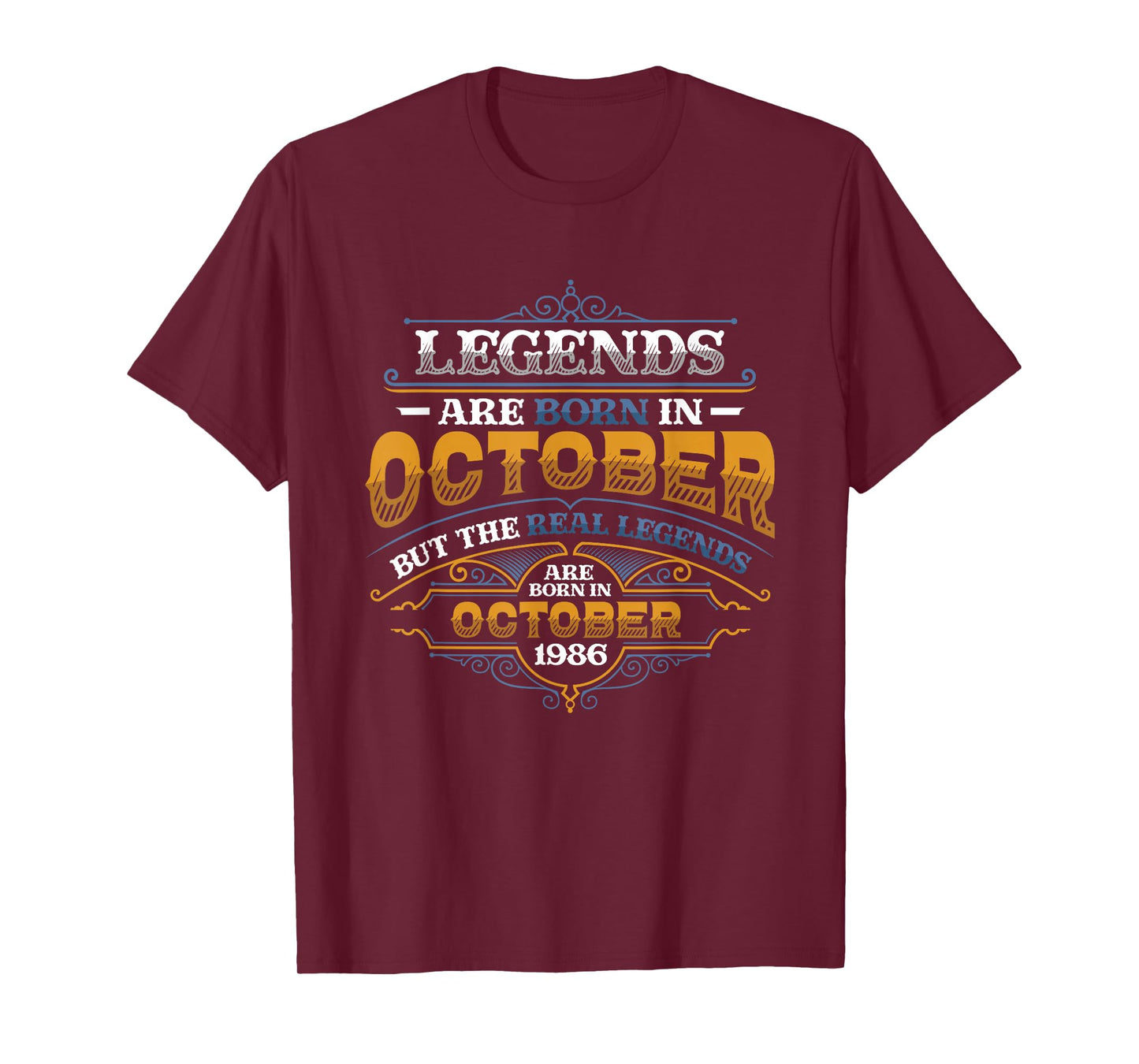 Legends Are Born In October 1986 Mens Birthday T-Shirt