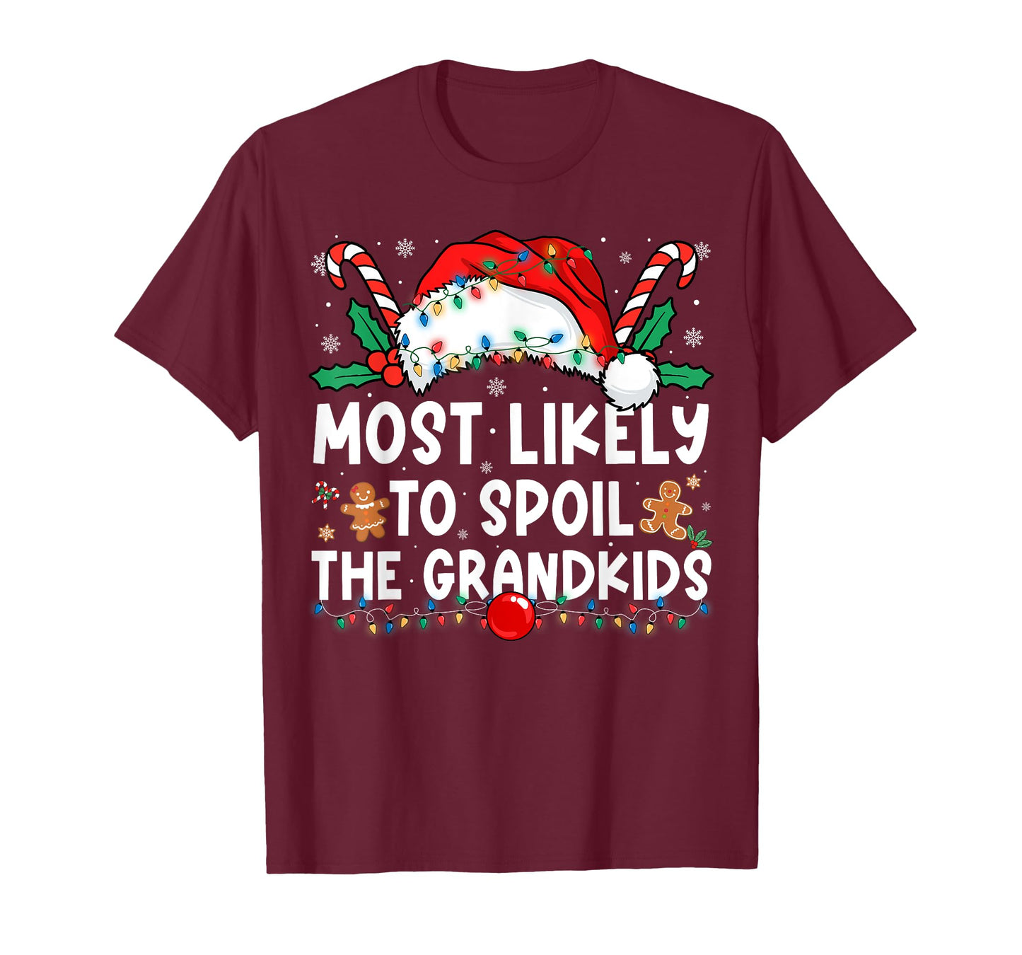 Most Likely to Spoil The Grandkids Family Matching Christmas T-Shirt