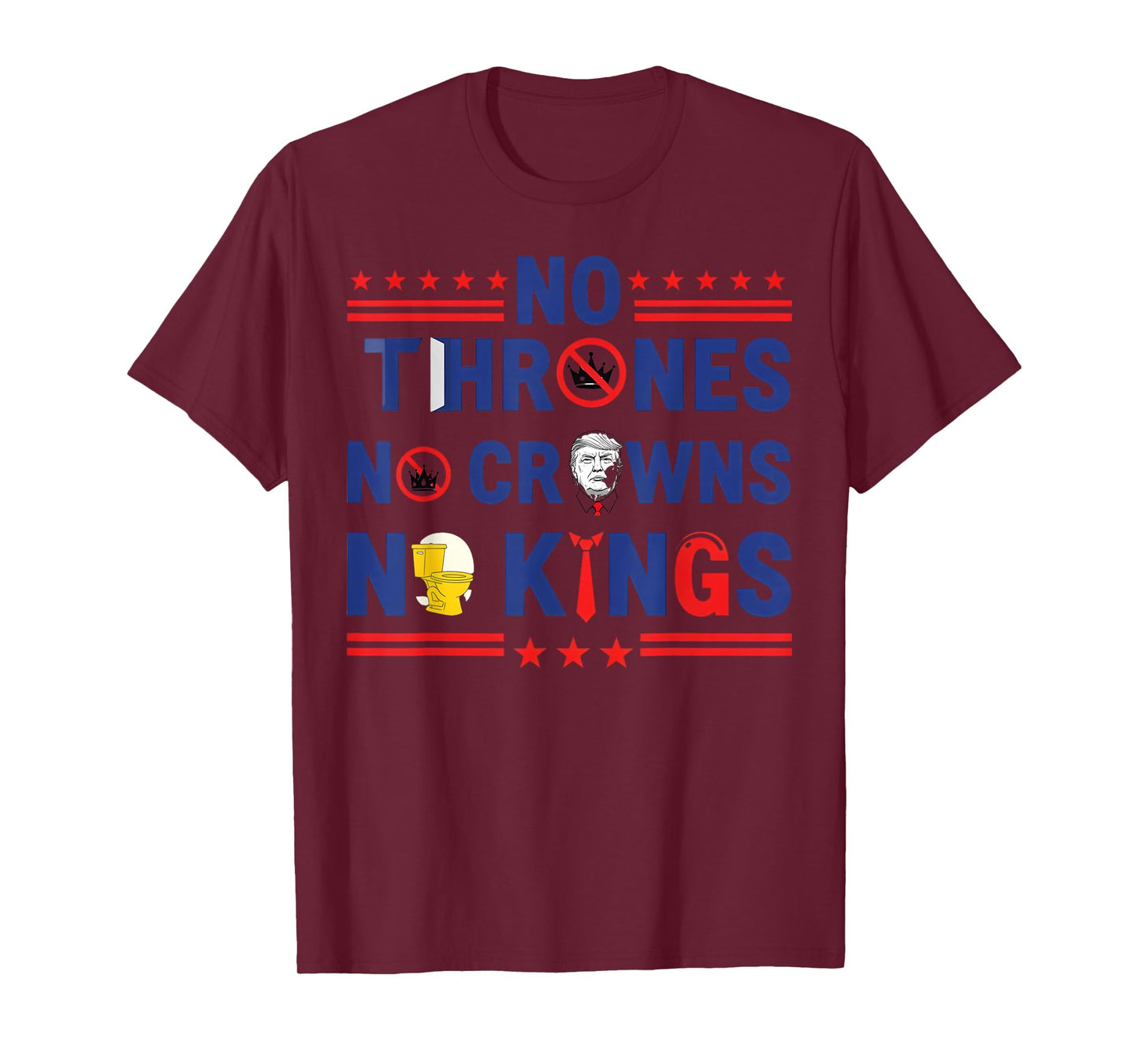 No Thrones No Crowns No Kings T-Shirt T-Shirt