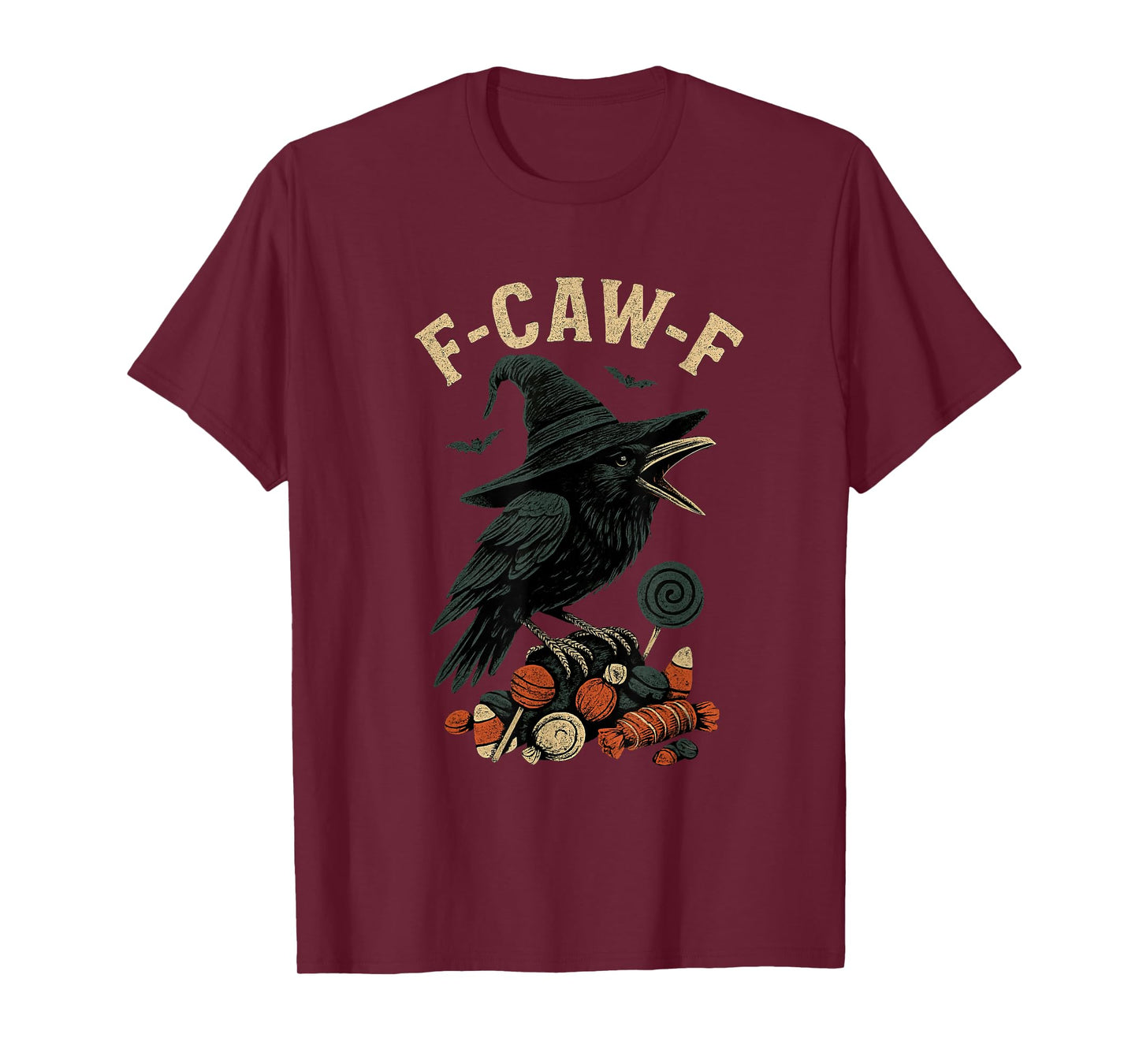 Halloween F Caw F Crow Women F-Caw-F Black Bird Witch Candy T-Shirt