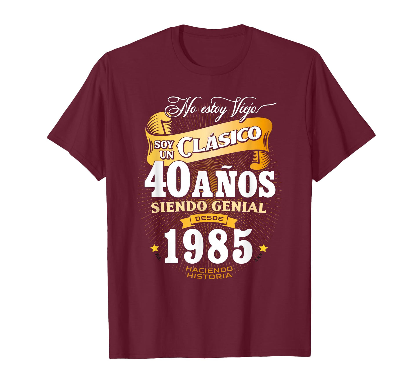 40th Birthday gift for Men in Spanish Regalo cumpleanos 40 T-Shirt