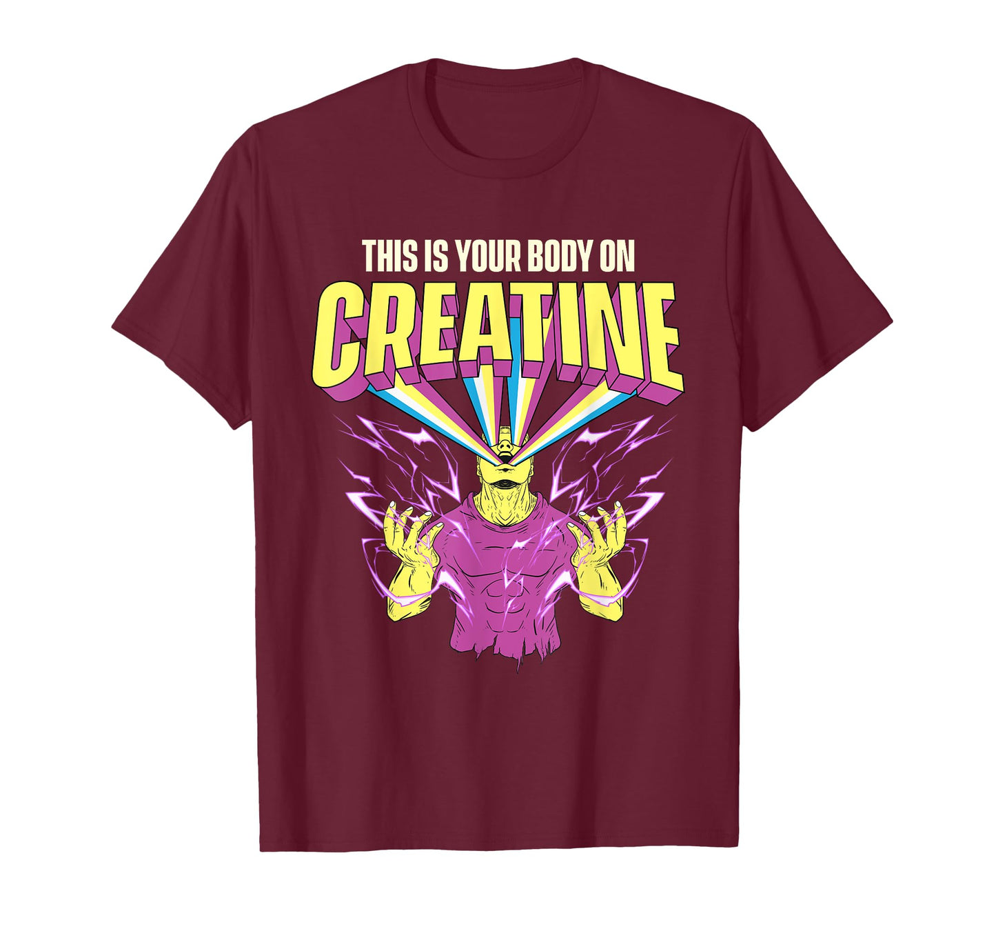 This Is Your Body On Creatine - Workout Gym Weightlifting T-Shirt