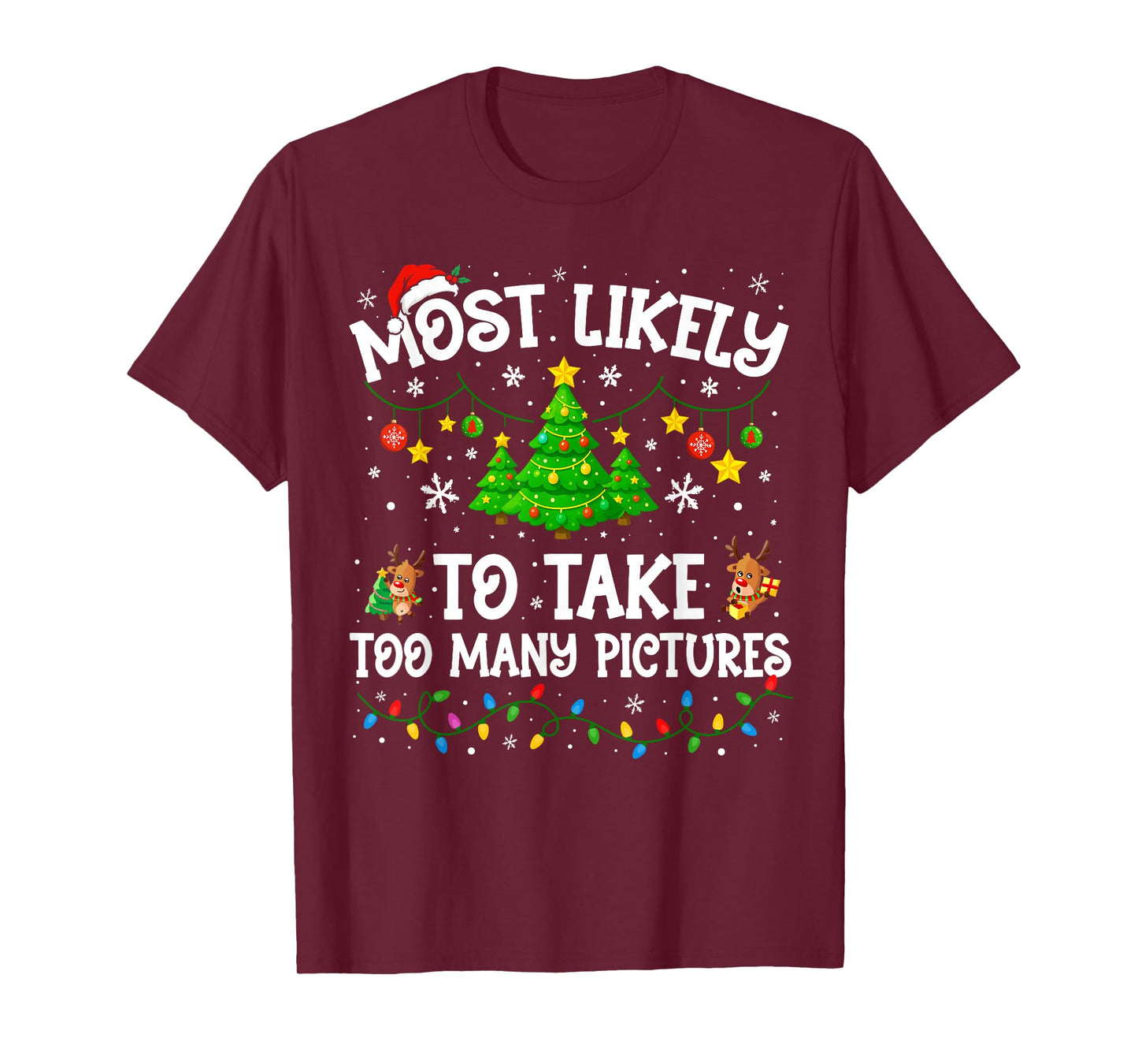 Most Likely to Take Too Many Pictures Christmas Family T-Shirt