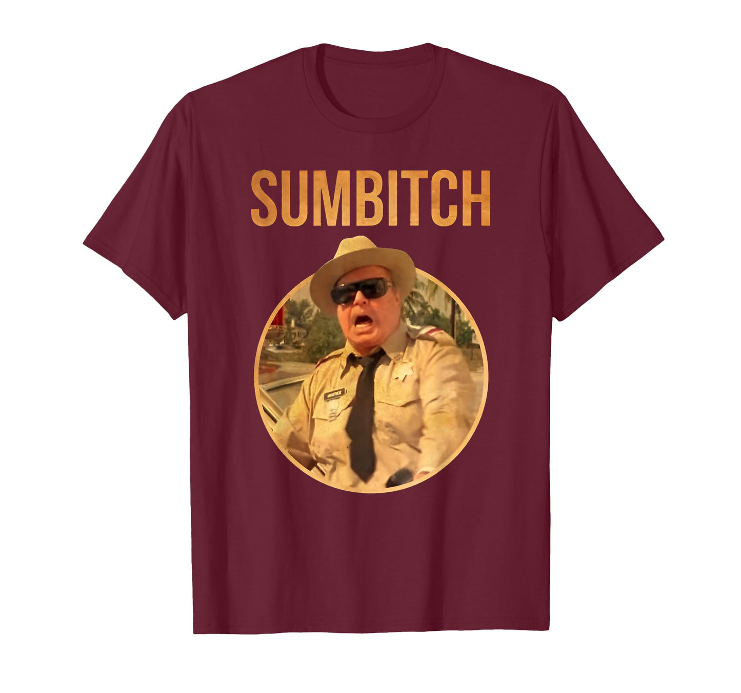 POLICE SUMBITCH T-Shirt