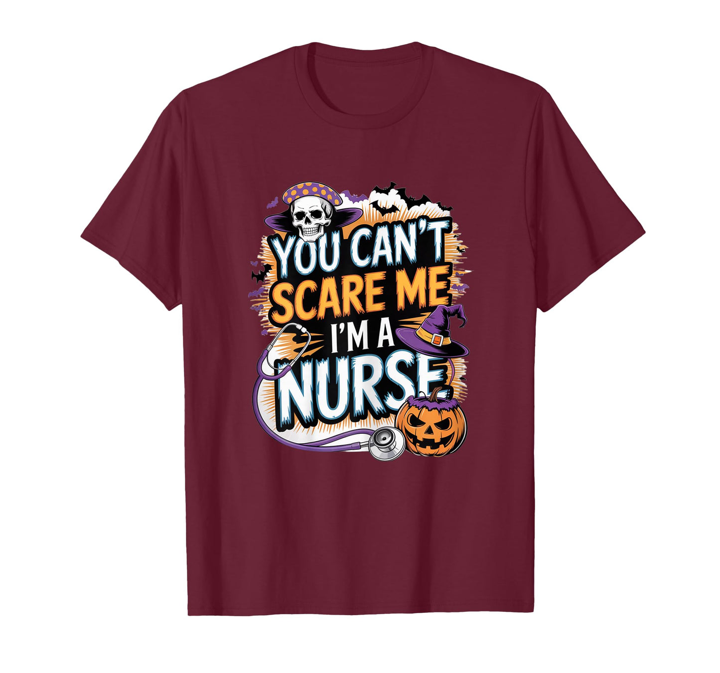 You Cant Scare Me Im a Nurse Halloween RN Witch Boo Funny T-Shirt