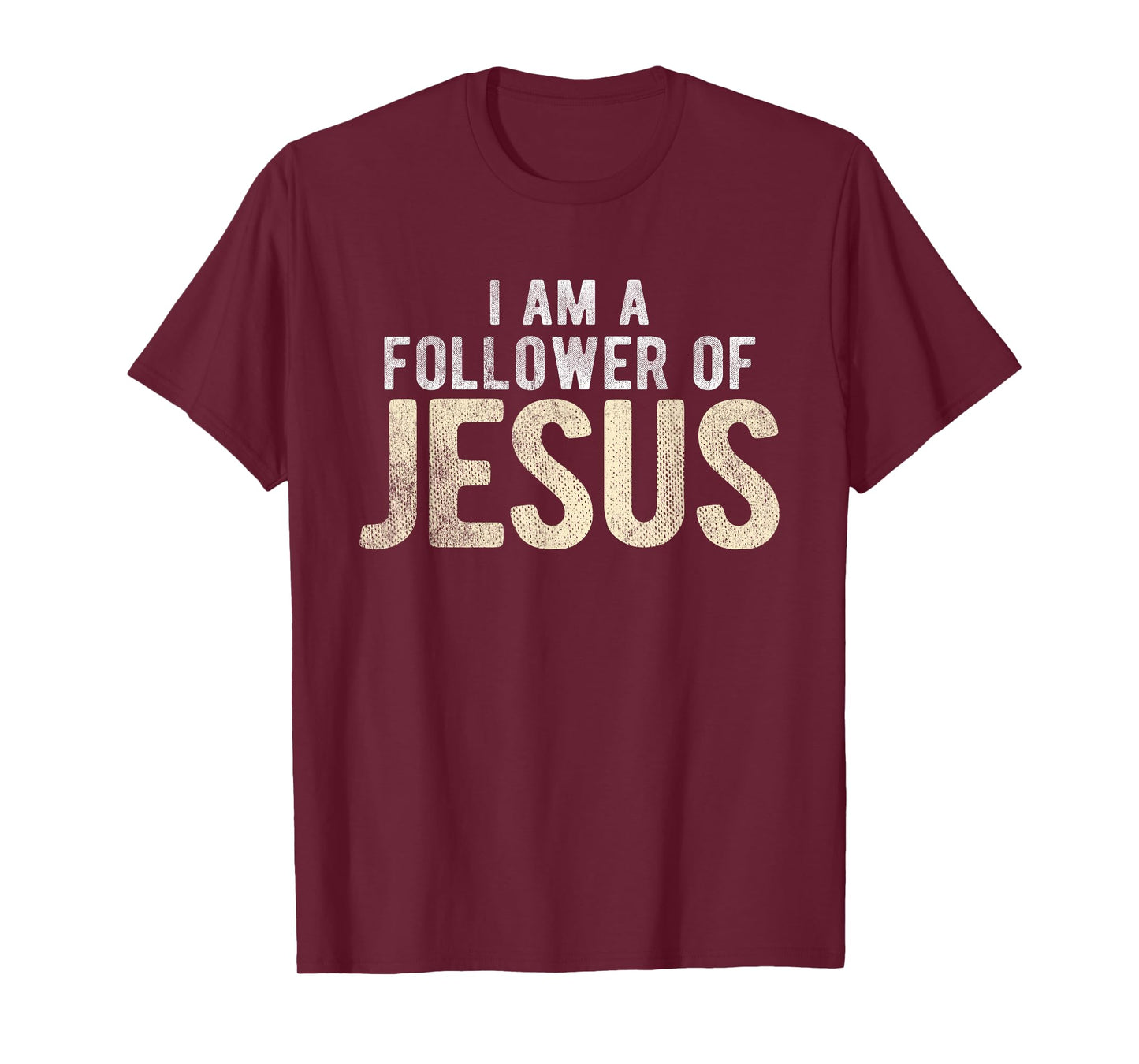 Christian Religious I Am A Follower Of Jesus T-Shirt