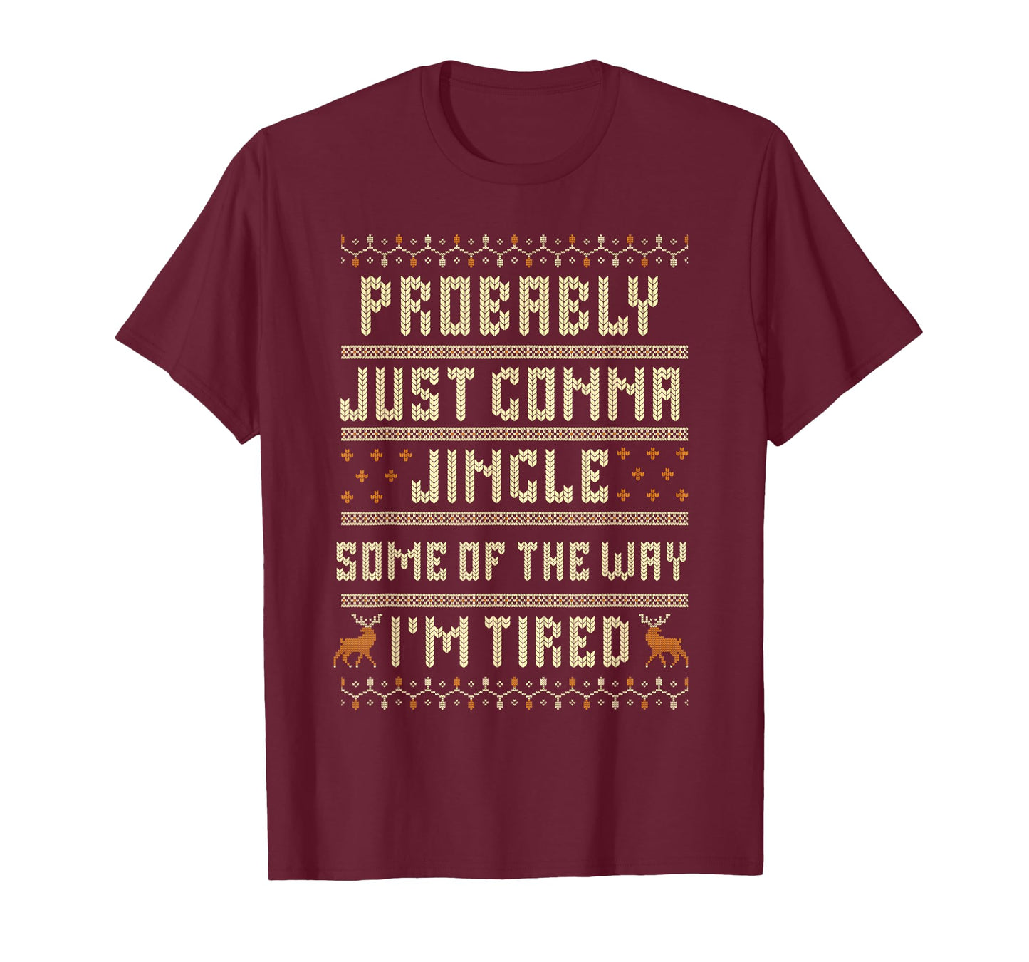 Funny Ugly Christmas Holiday Just Gonna Jingle Some Popular T-Shirt