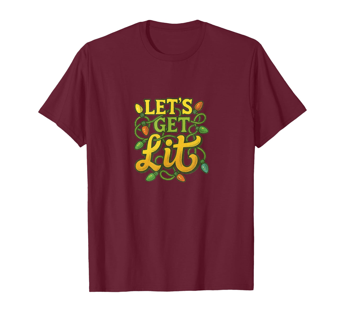 Let’s Get Lit Funny Christmas Lights Holiday Party Humor T-Shirt