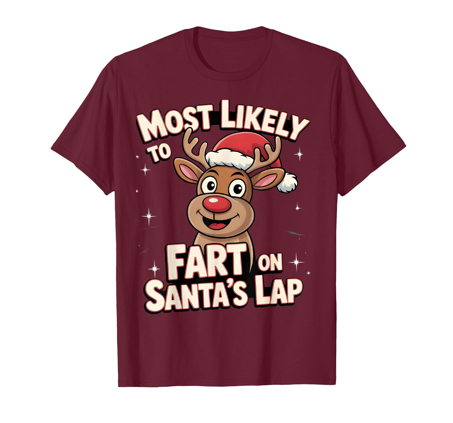 Most Likely to Fart On Santa's Lap Family Matching Christmas T-Shirt