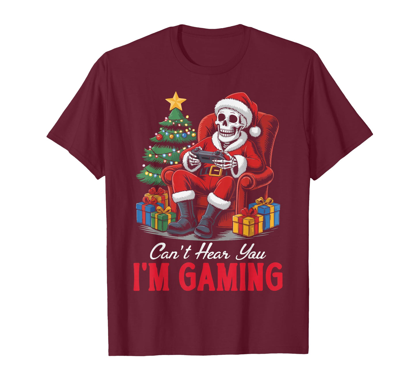 Skeleton Gamer Christmas Funny Can't Hear You I'm Gaming T-Shirt