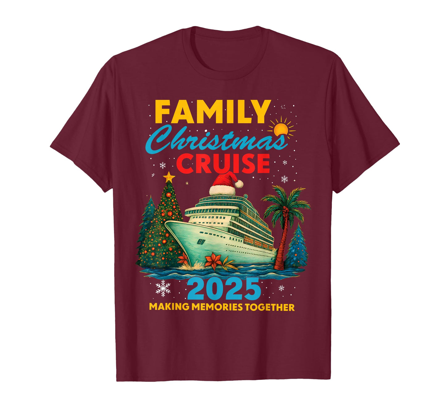 Family Christmas Cruise 2025 Matching Family Cruise Holiday T-Shirt