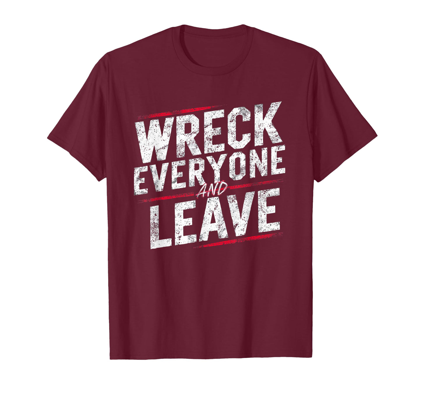 Vintage Distressed Wreck Everyone and Leave Wrestling Match T-Shirt