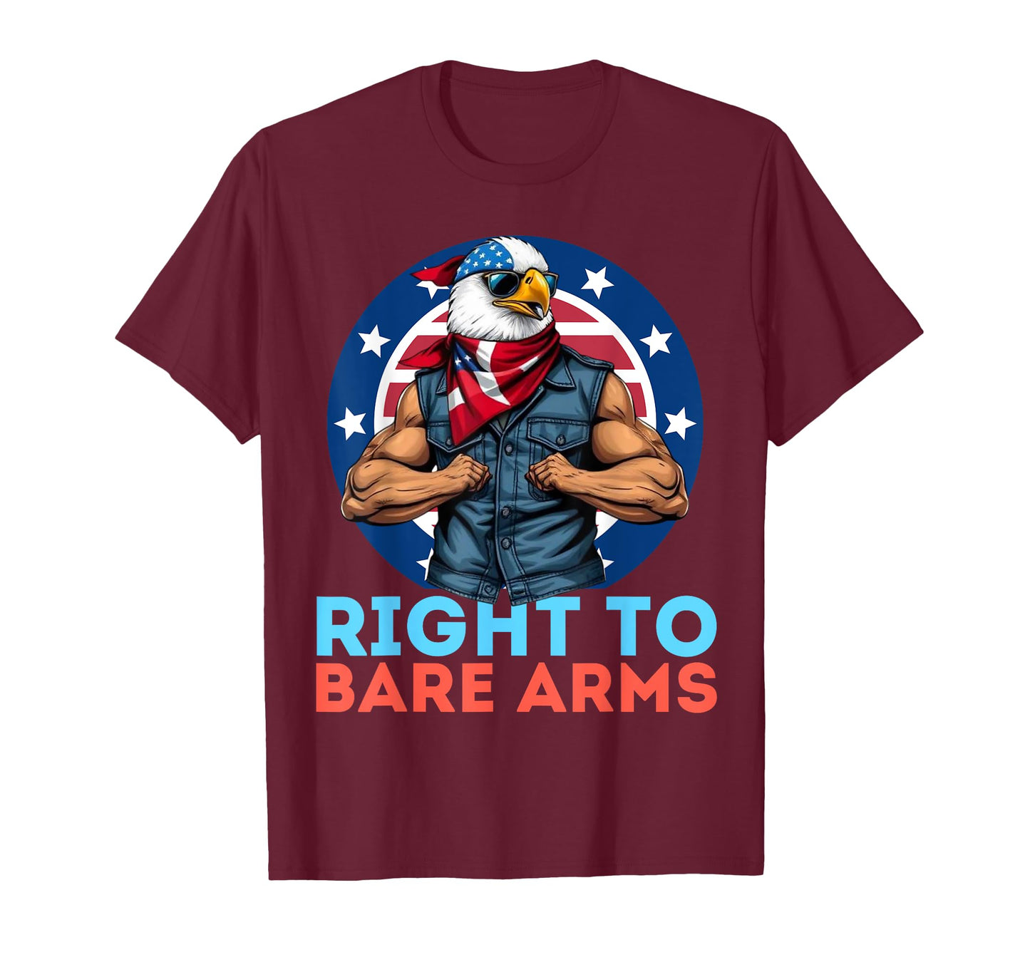 Right To Bare Arms US USA Flag Funny 4th of July Gym Workout T-Shirt