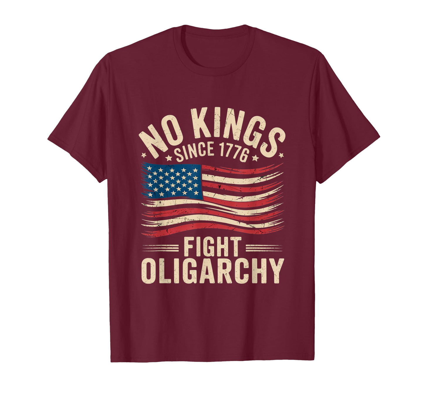 no kings in america since 1776 fight oligarchy patriotic tee T-Shirt