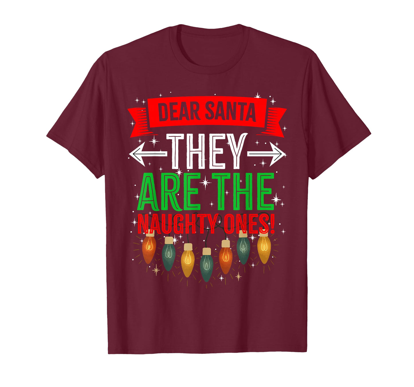 Dear Santa They are The Naughty Ones, Adult Christmas Pajama T-Shirt
