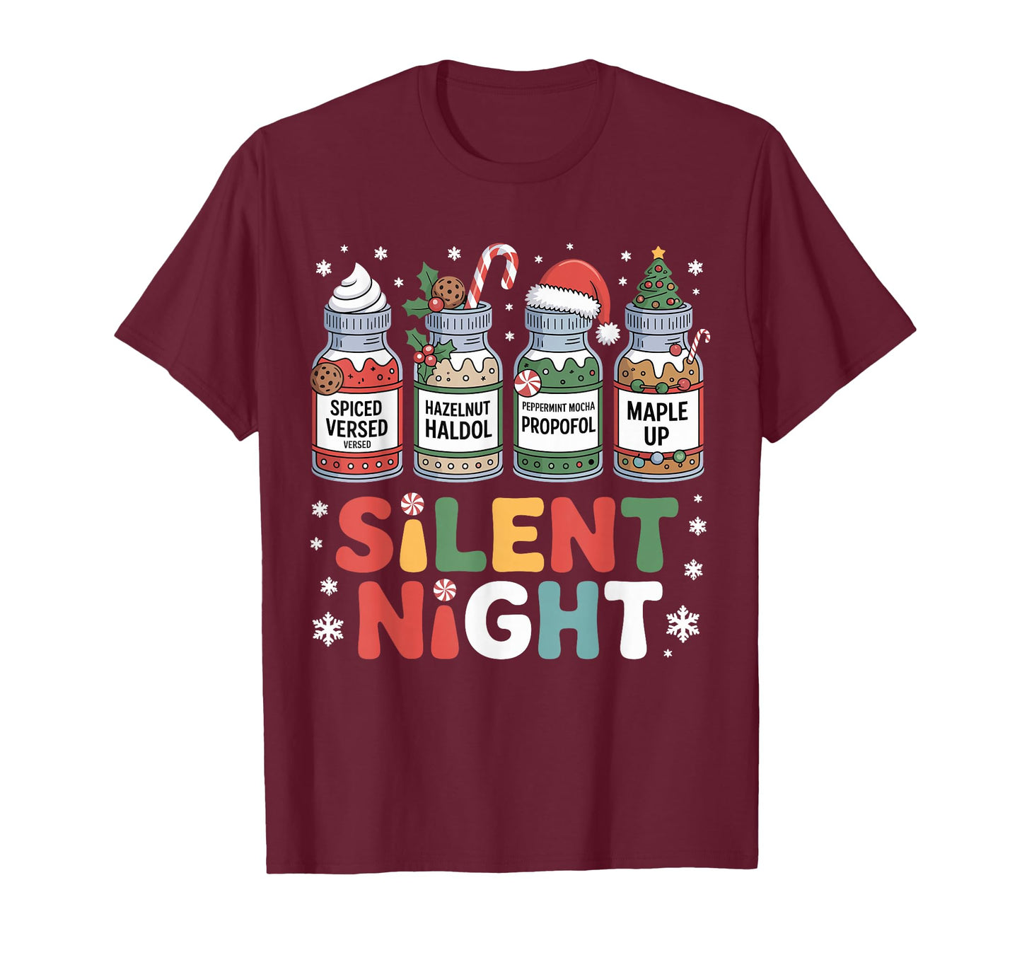 Funny Santa Propofol Silent Night ICU Nurses Merry Christmas T-Shirt