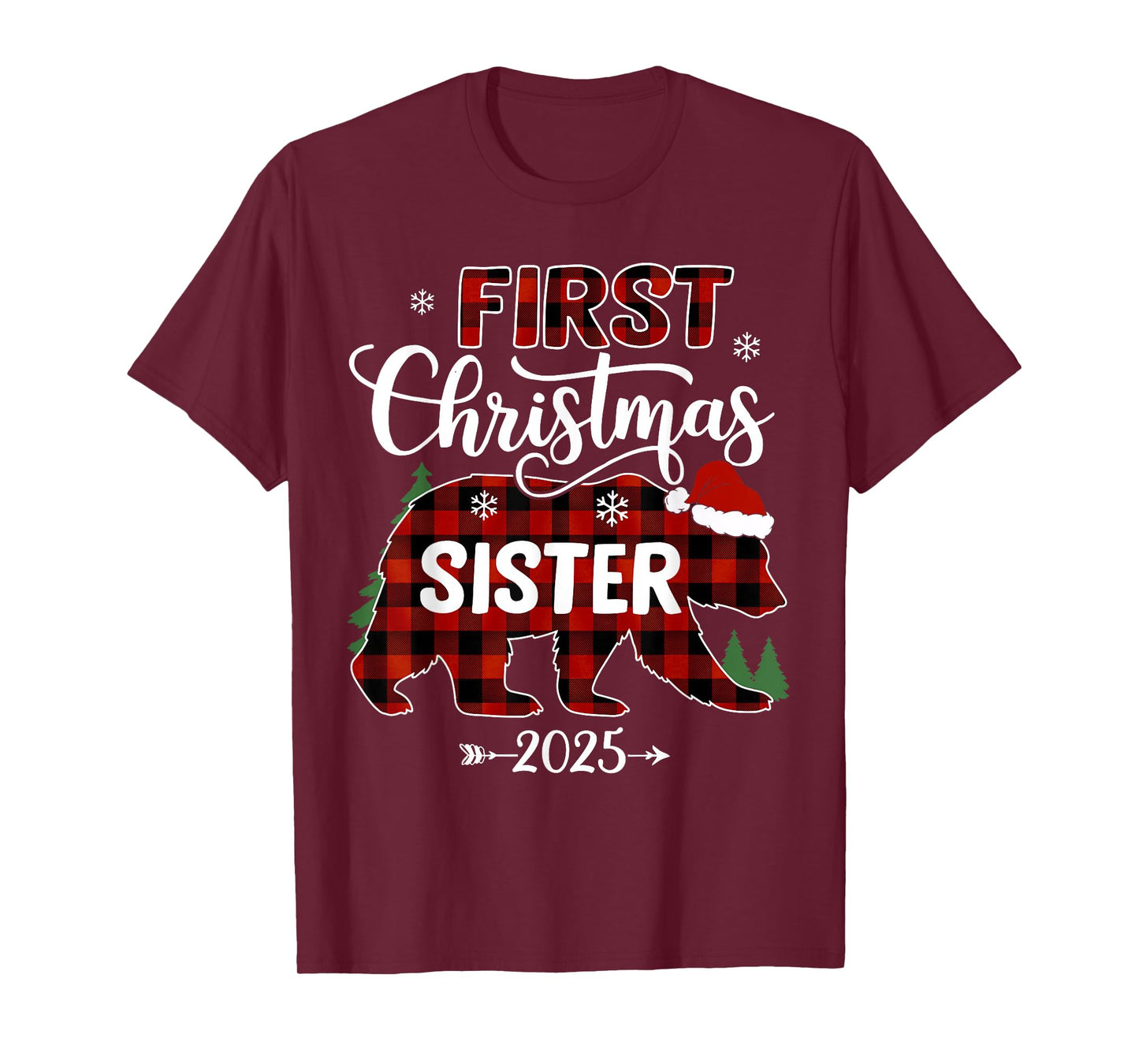 Pregnancy First Christmas Sister Red Plaid Bear Santa 2025 T-Shirt