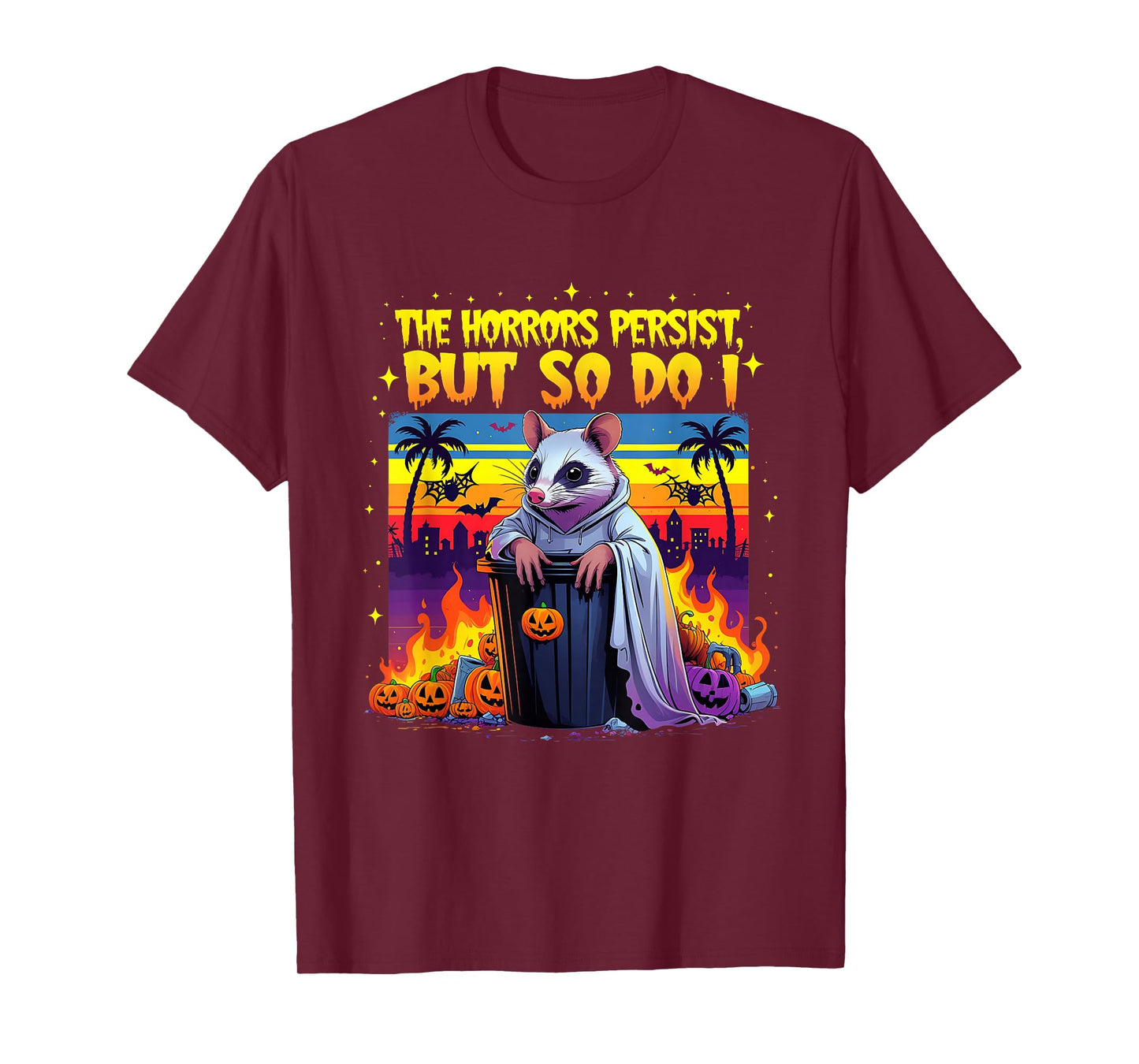 Opossum Witch Funny The Horrors Halloween Yet So Do I T-Shirt