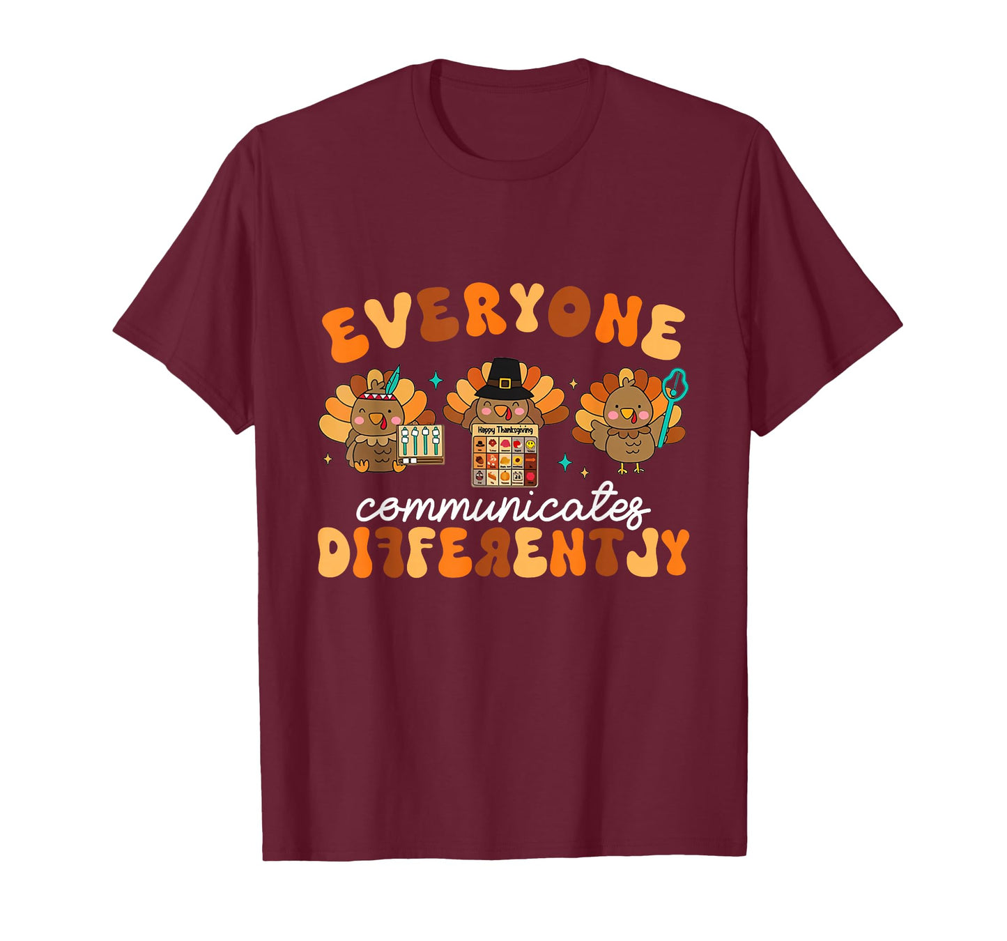 Everyone Communicates Differently Halloween SLP Teacher T-Shirt