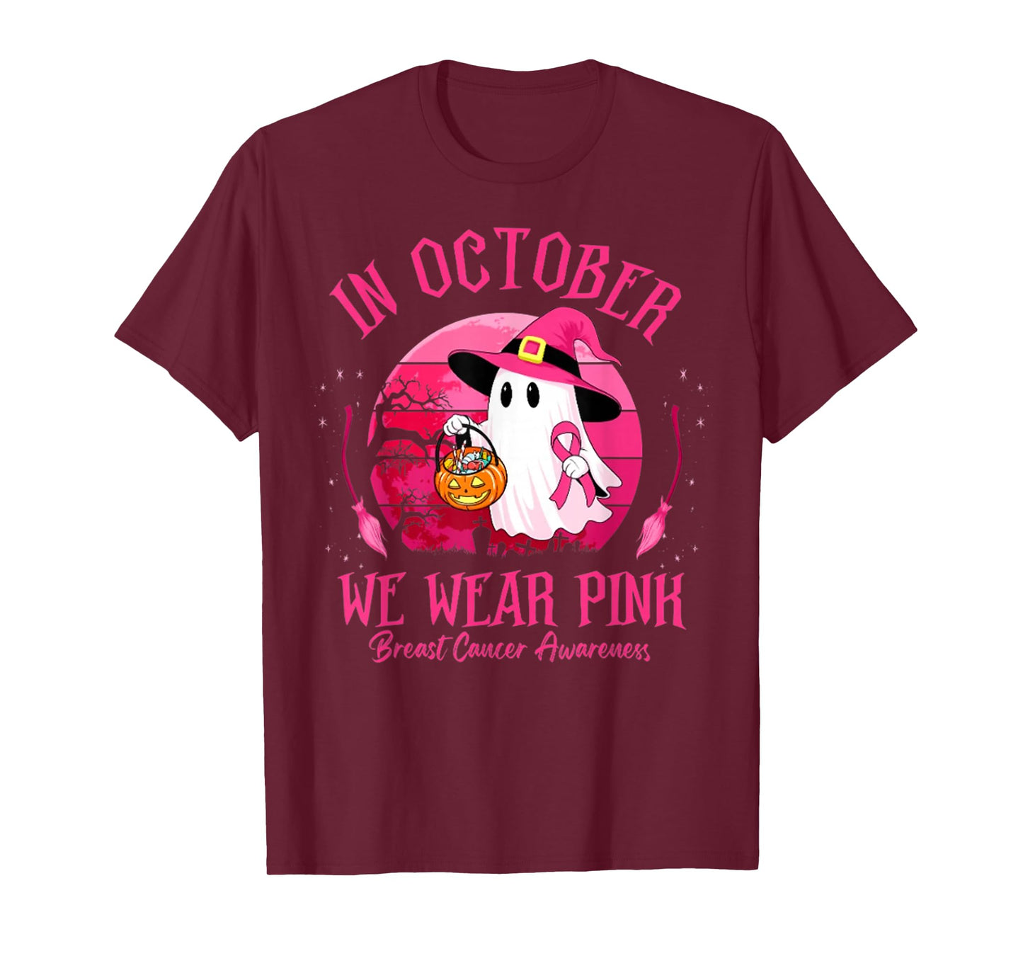 in October We Wear Pink Ghost Witch Breast Cancer Awareness T-Shirt