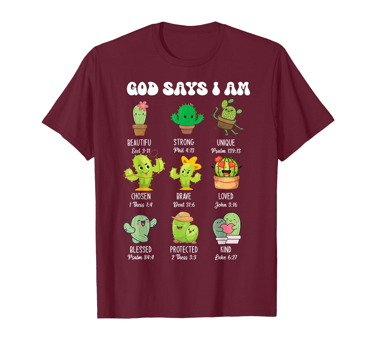 God Says I Am Religious Christian Cute Cactus T-Shirt