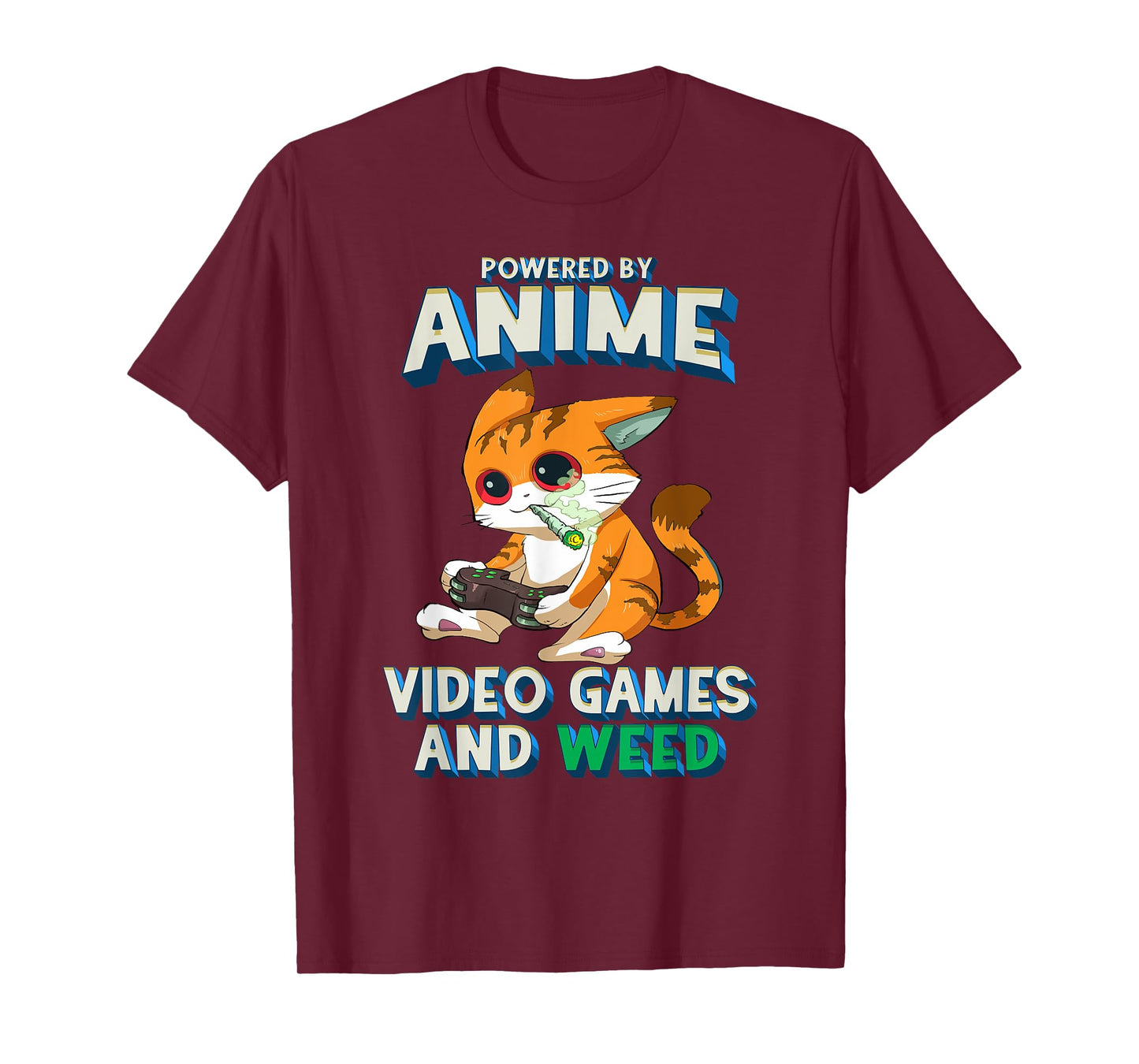 Powered By Anime Video Games Weed Kawaii Gamer Cat Cannabis T-Shirt