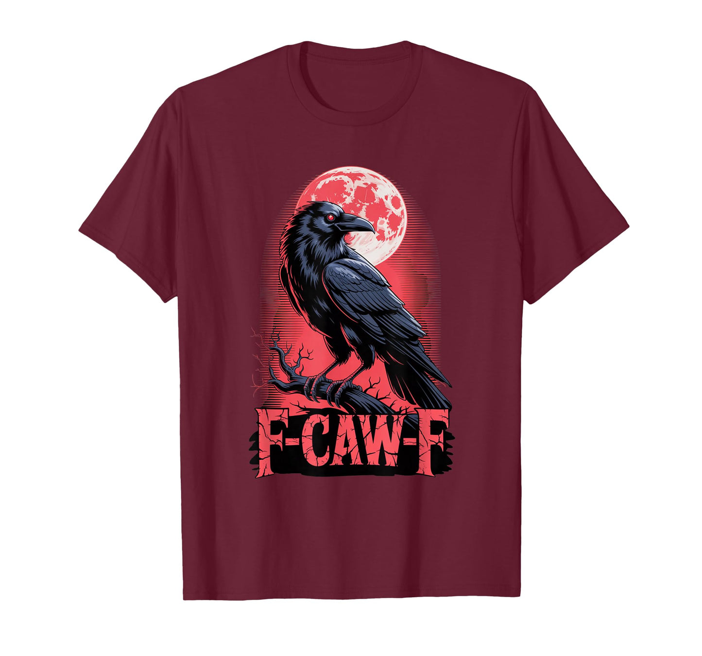 F-Caw-F Crow Funny Gothic Moon Black Bird Halloween T-Shirt
