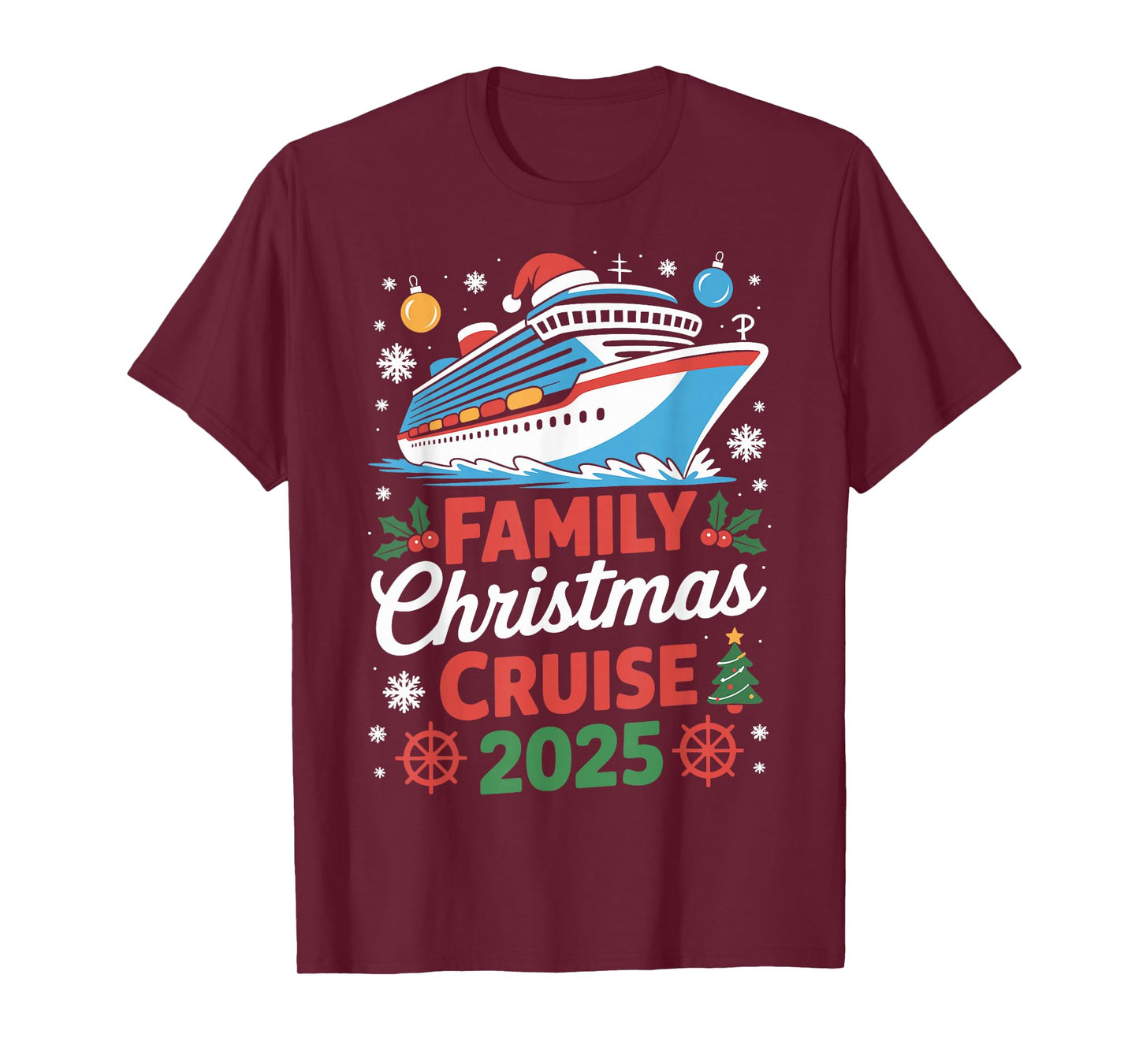 Family Christmas Cruise 2025 Holiday Vacations for Men Women T-Shirt