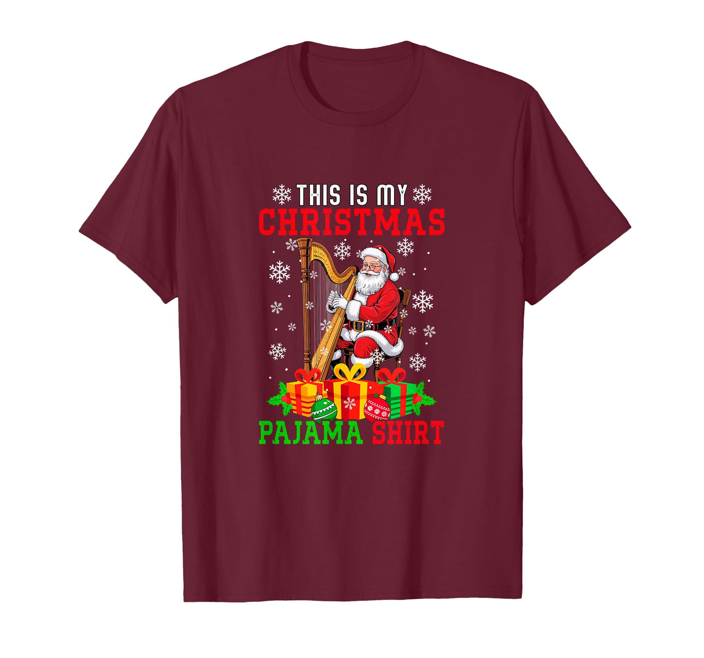 My Christmas Pajama Shirt Santa Playing Harp Instrument T-Shirt