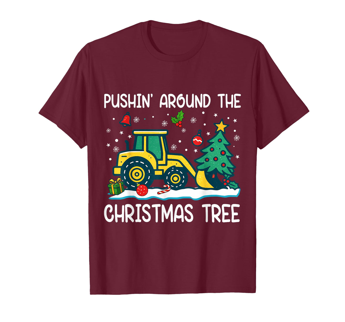 Pushin Around The Christmas Tree Tractor Xmas Boy Kids Funny T-Shirt