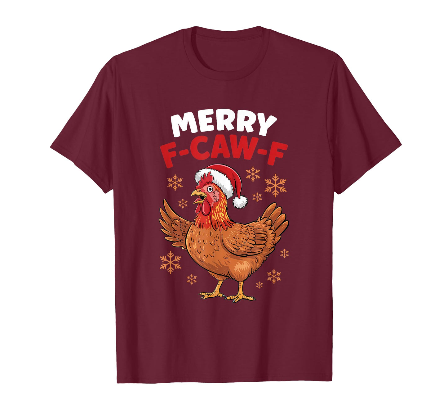 Merry F-Caw-F Funny Christmas Santa Chicken T-Shirt
