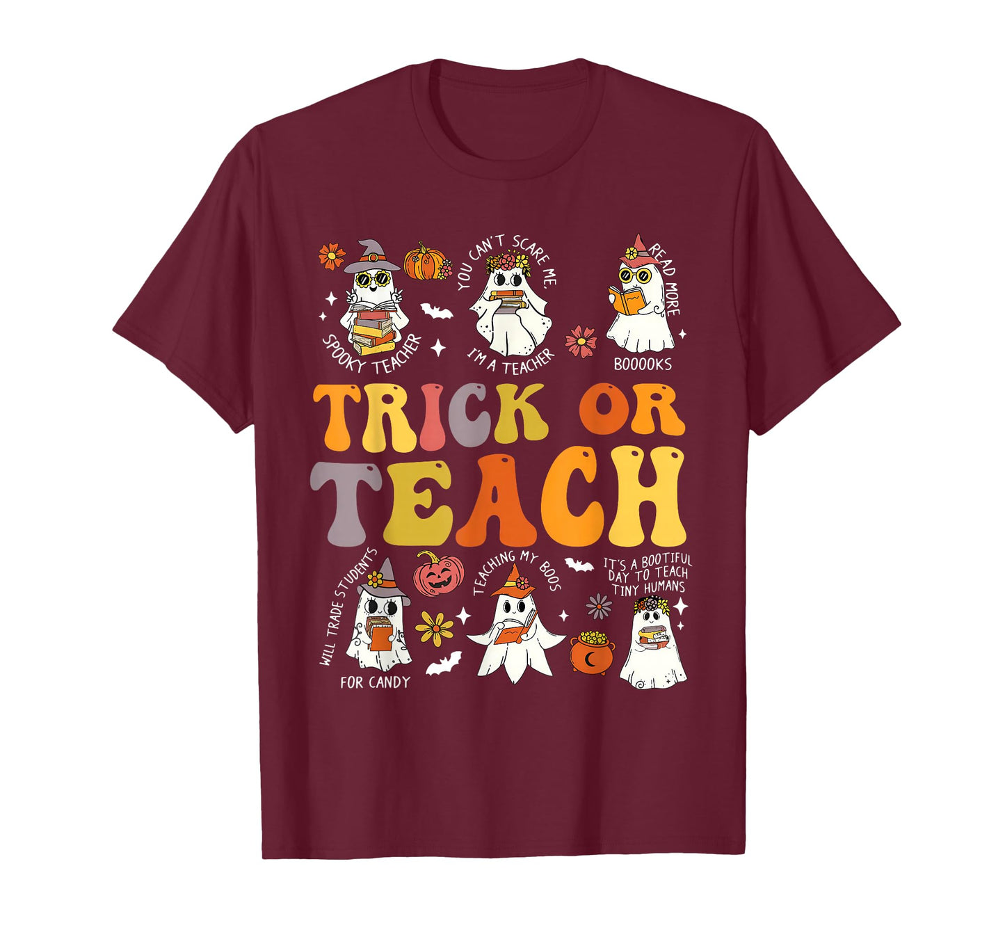 Trick Or Teach Groovy Teacher Halloween Retro Floral Ghost T-Shirt