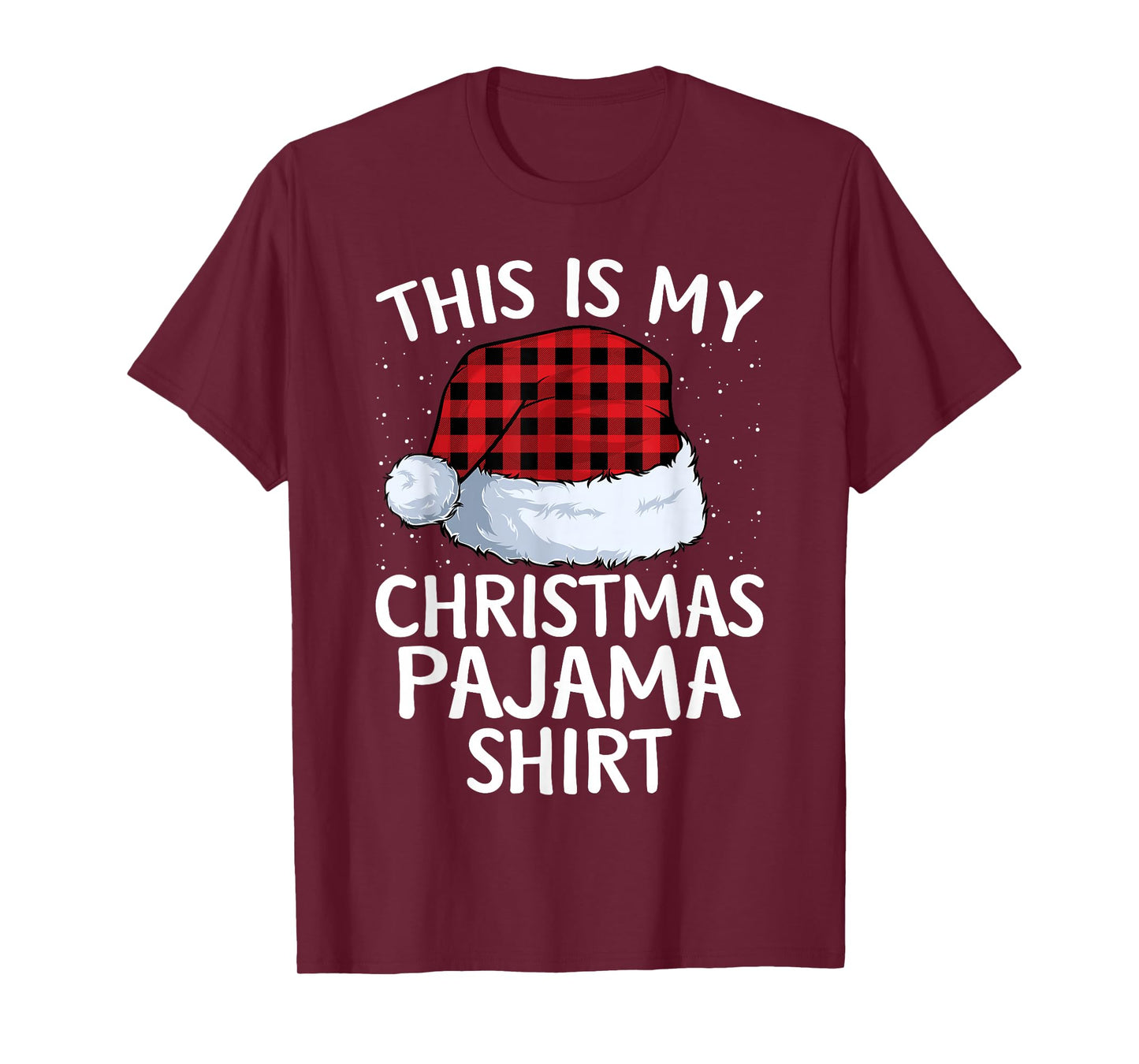 This is My Christmas Pajamas Matching Family Xmas Pajama T-Shirt