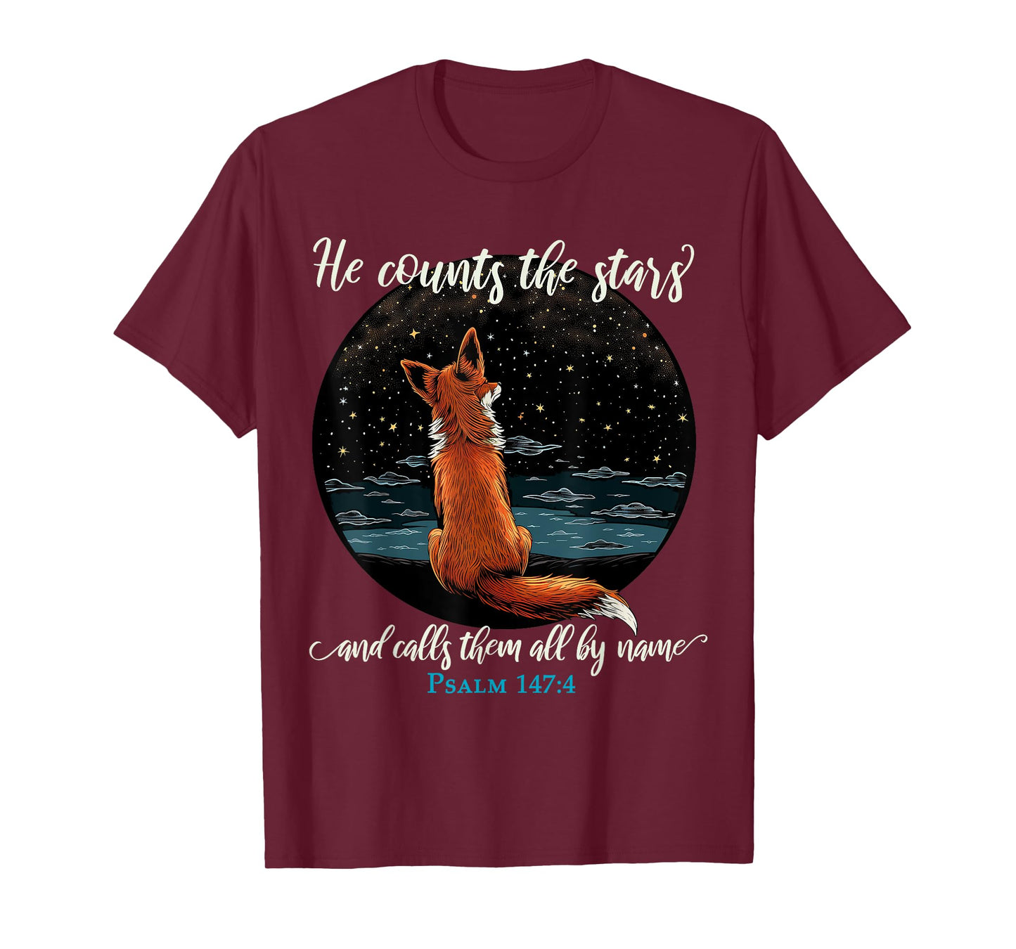 He Counts The Stars And Calls Them All By Name Psalm 147:4 T-Shirt