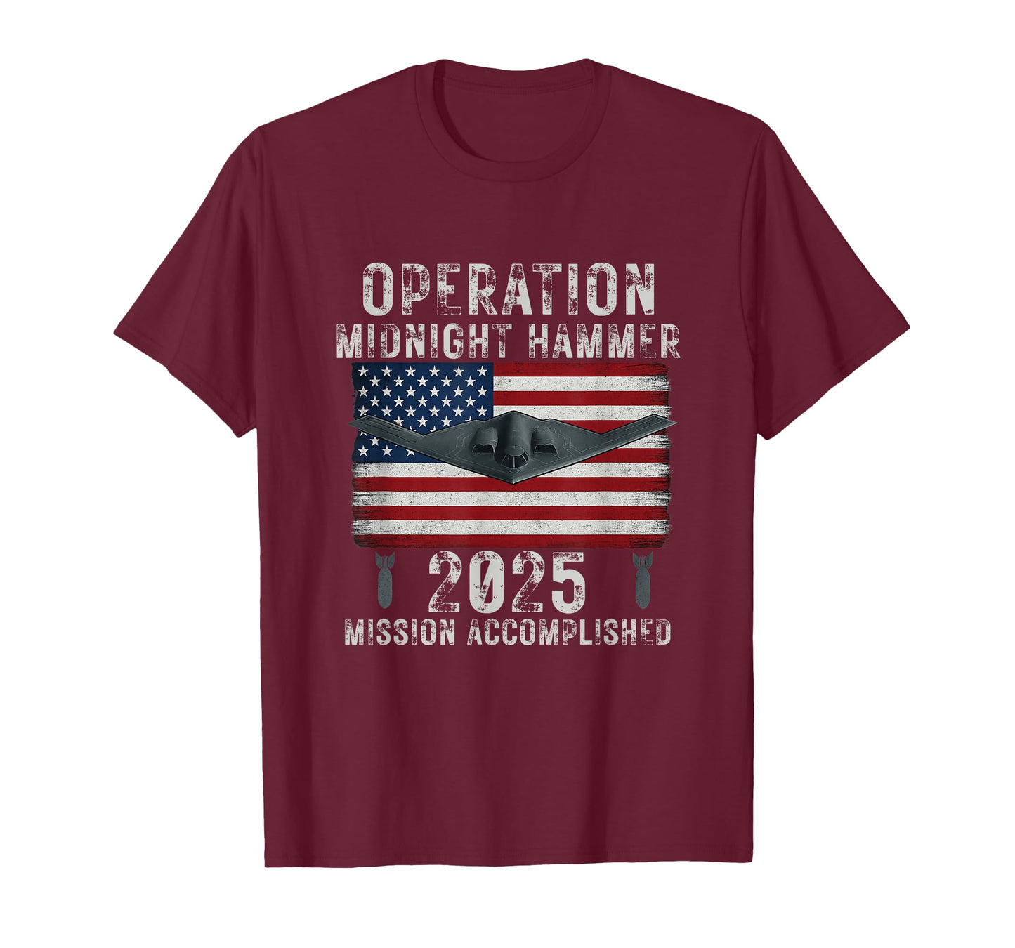 USA Flag Operation Midnight Hammer B-2 Stealth Bomber Jet T-Shirt