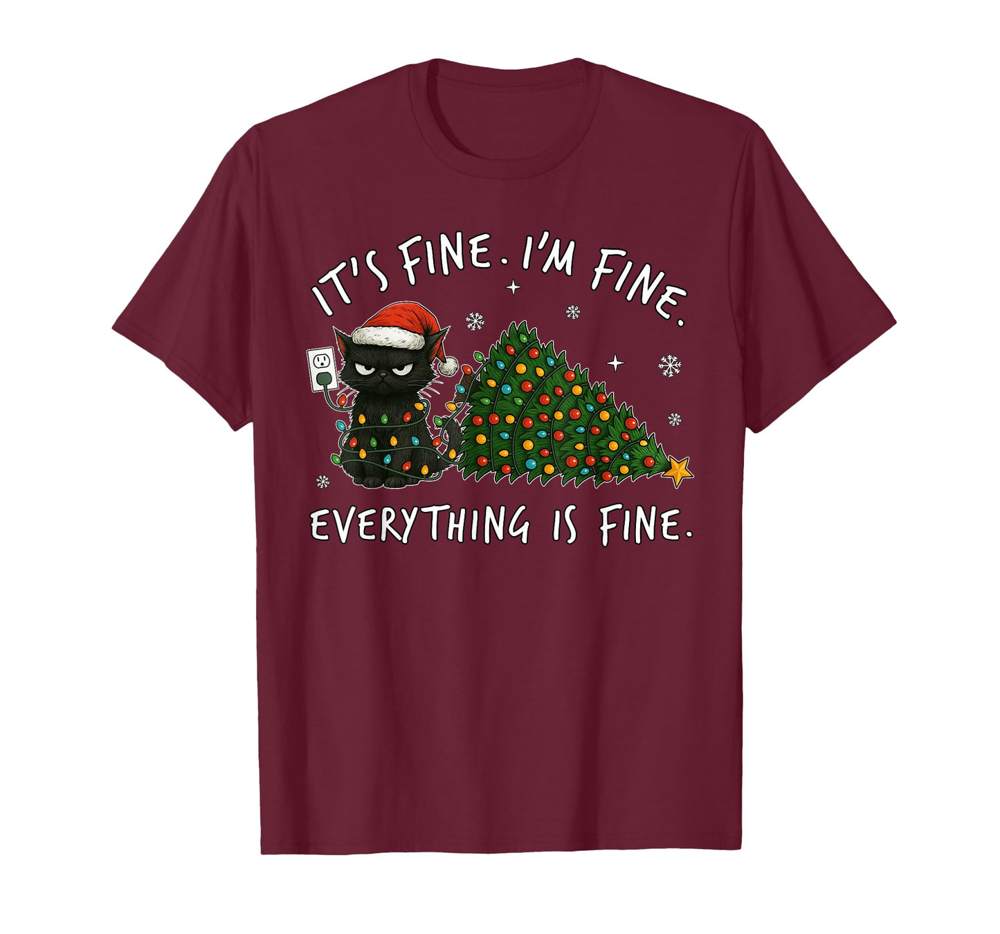 Black Cat Christmas It's Fine I'm Fine Everything is Fine T-Shirt