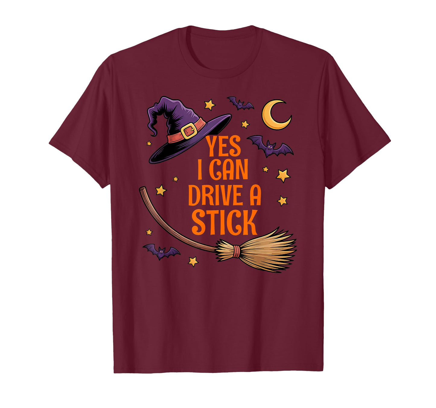 Yes I Can Drive A Stick Funny Halloween Witch T-Shirt