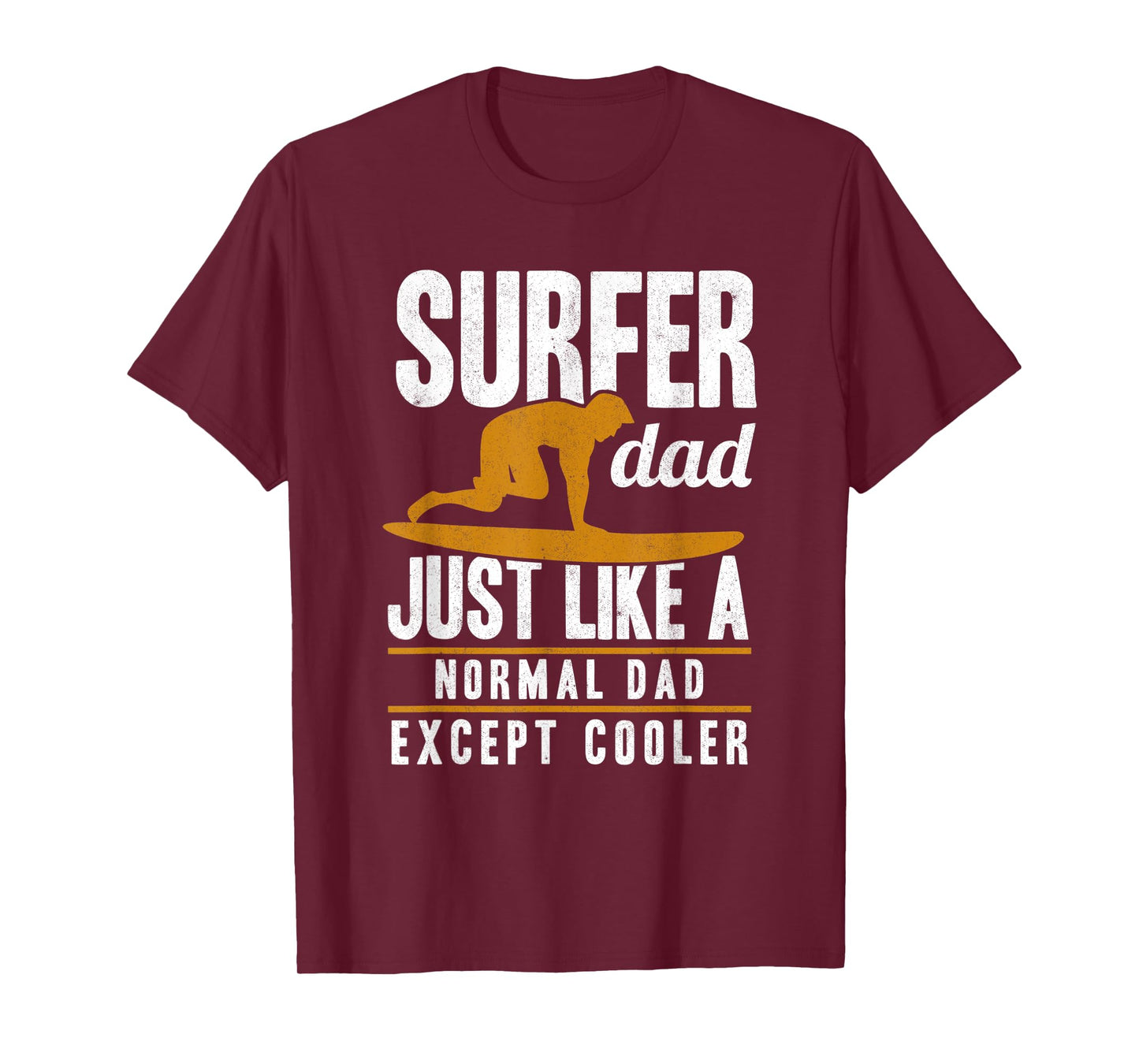 Mens Surfer Dad Surfing Fathers Day Surf Daddy Surfers T-Shirt