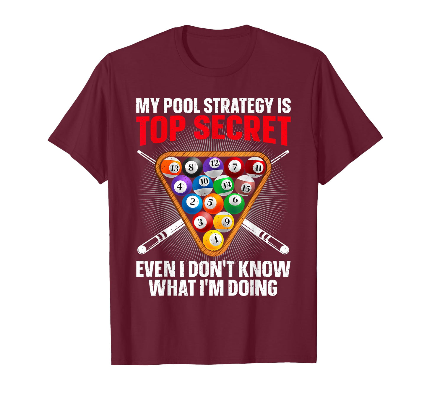Funny Pool Player Design For Men Women 8 Ball Billiard Lover T-Shirt