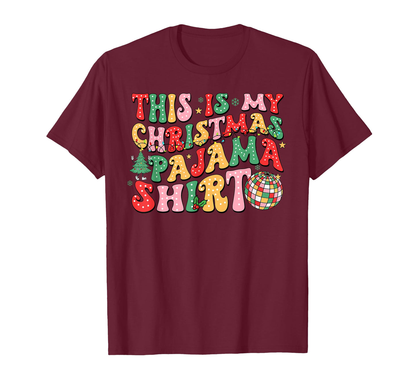 This is My Christmas Pajama Shirt Funny Xmas PJs Men Women T-Shirt