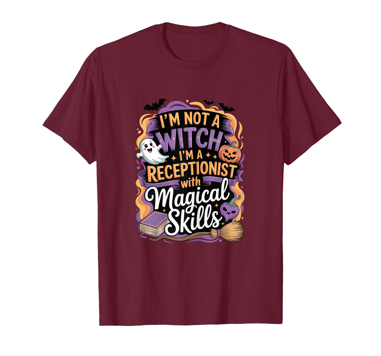 I'm Not Witch Receptionist with Magical Skills Halloween T-Shirt