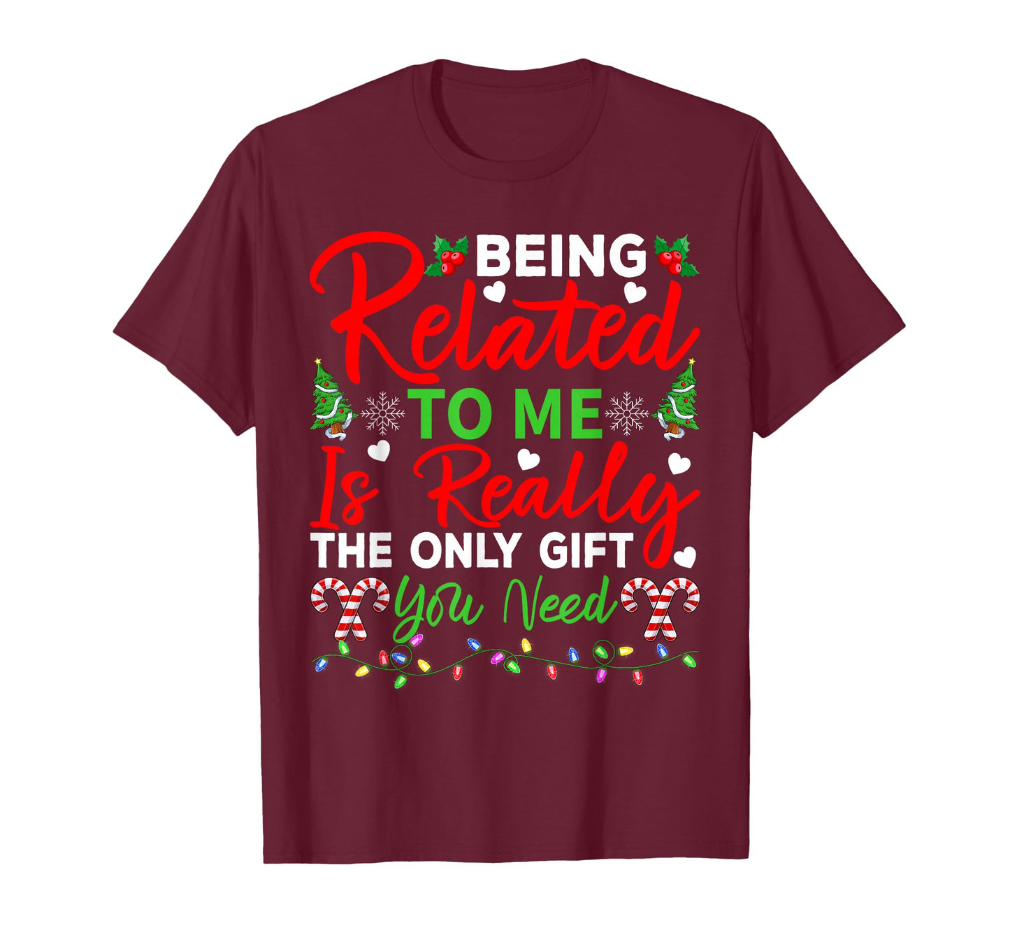 Being Related to Me Funny Family Christmas Pajamas T-Shirt