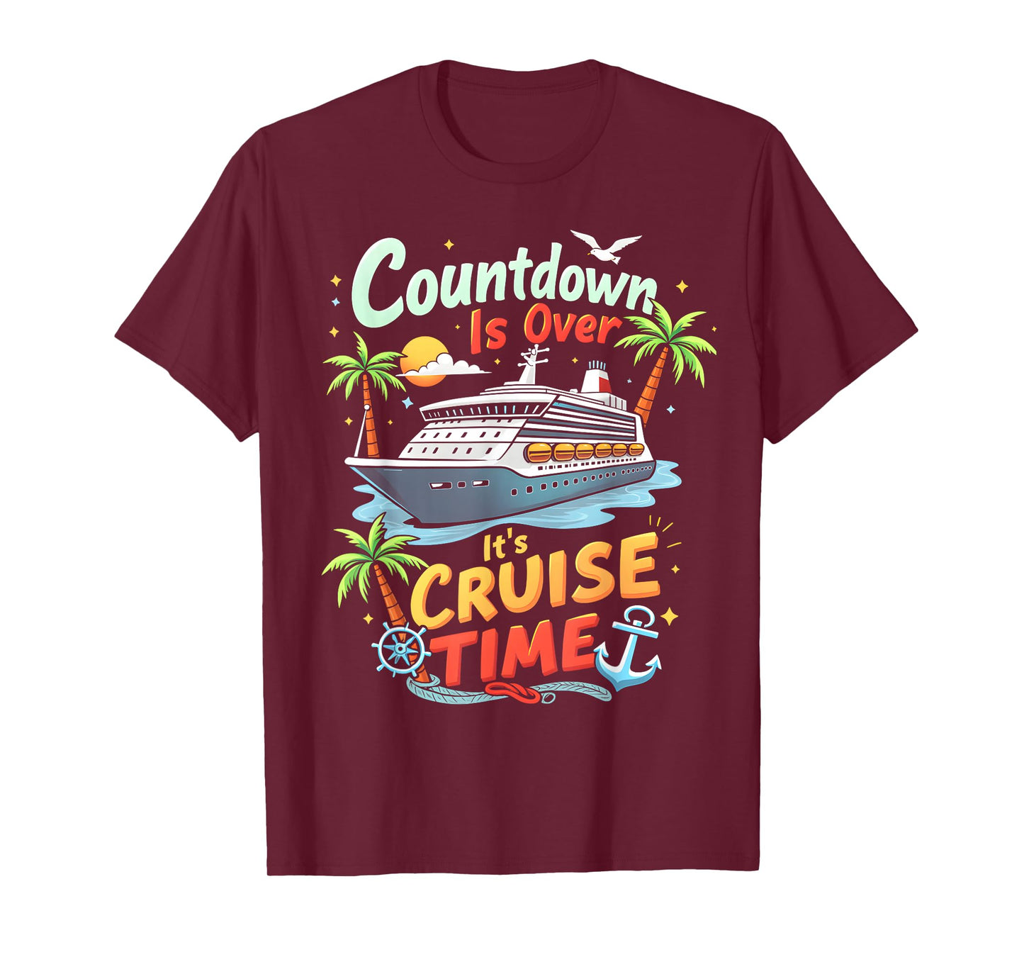 Countdown Is Over It's Cruise Time Apparel Unisex-Adult Cruise Squad 2025 Family Cruise 2025 Couple Outfits Friends Black T-Shirt