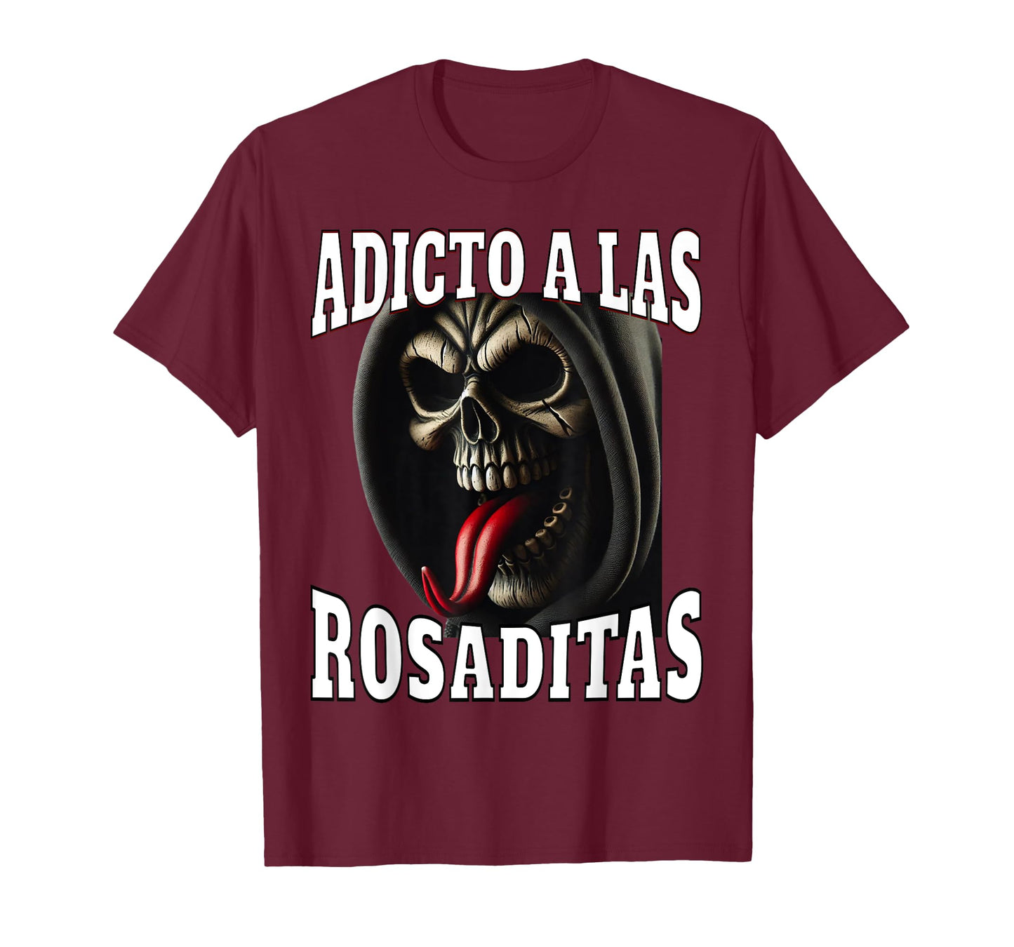Adicto a las rosaditas T-Shirt