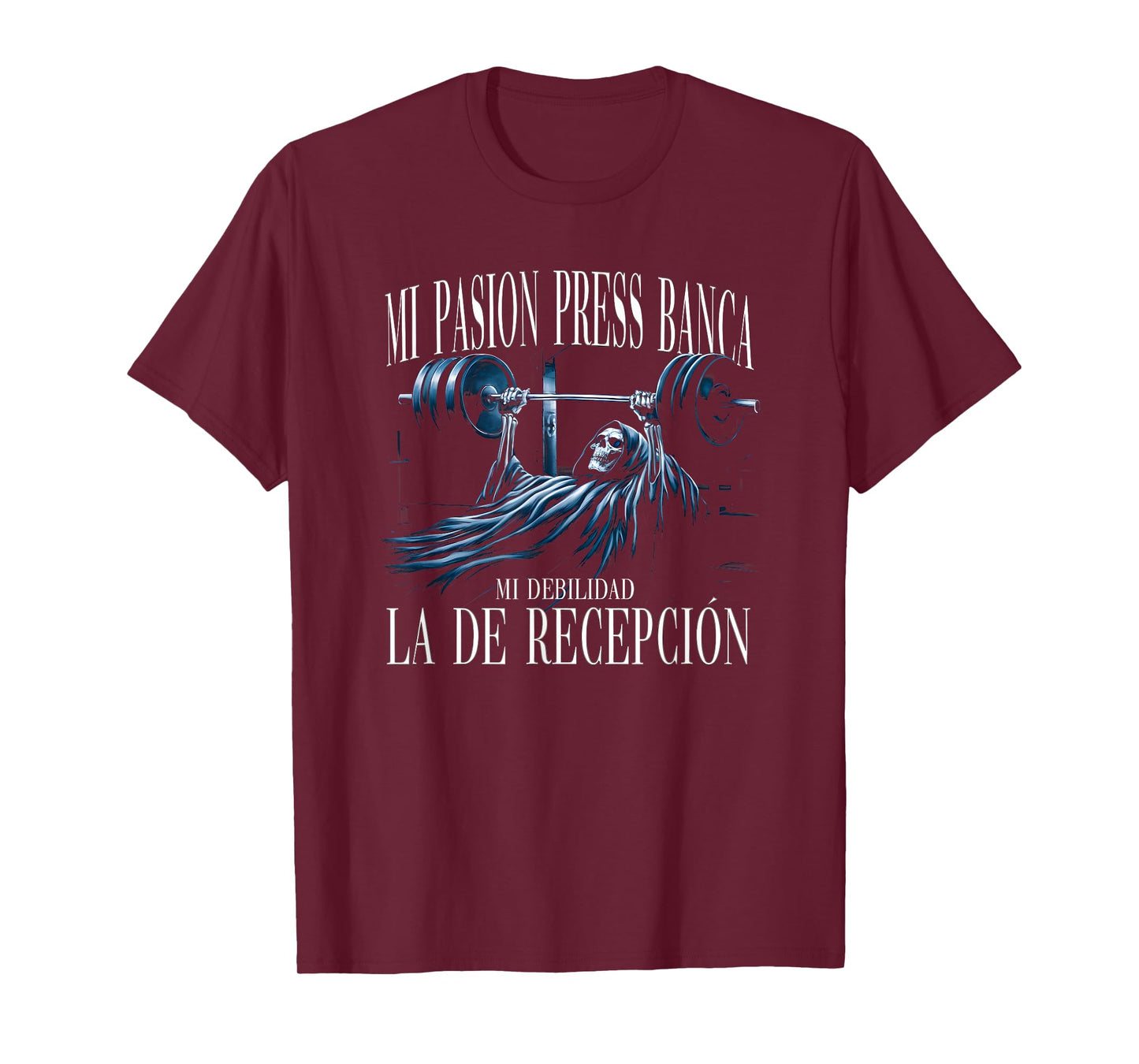 Mi Pasion El Press De Banca Mi Debilidad La De Recepción T-Shirt